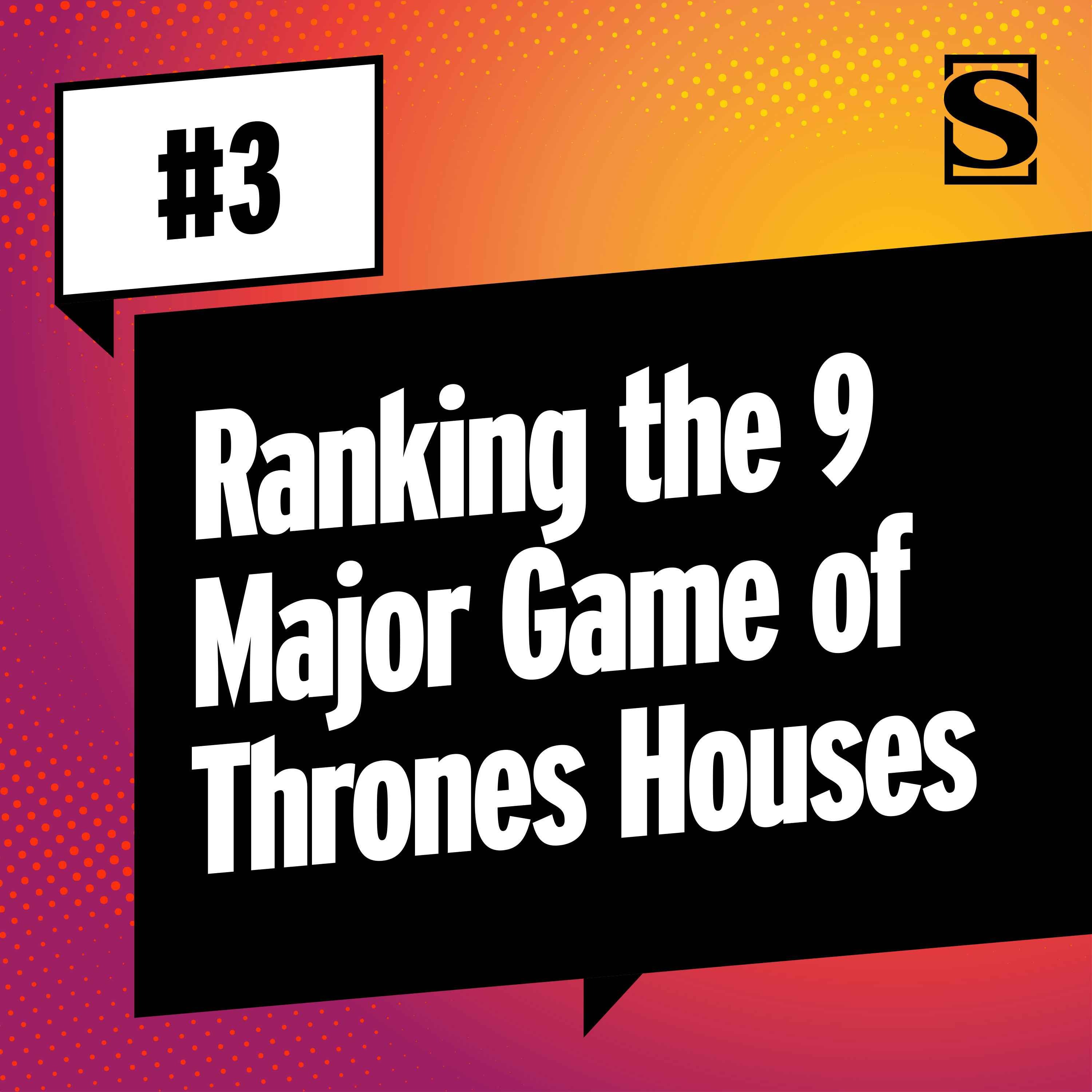 Ranking the 9 Major Game of Thrones Houses