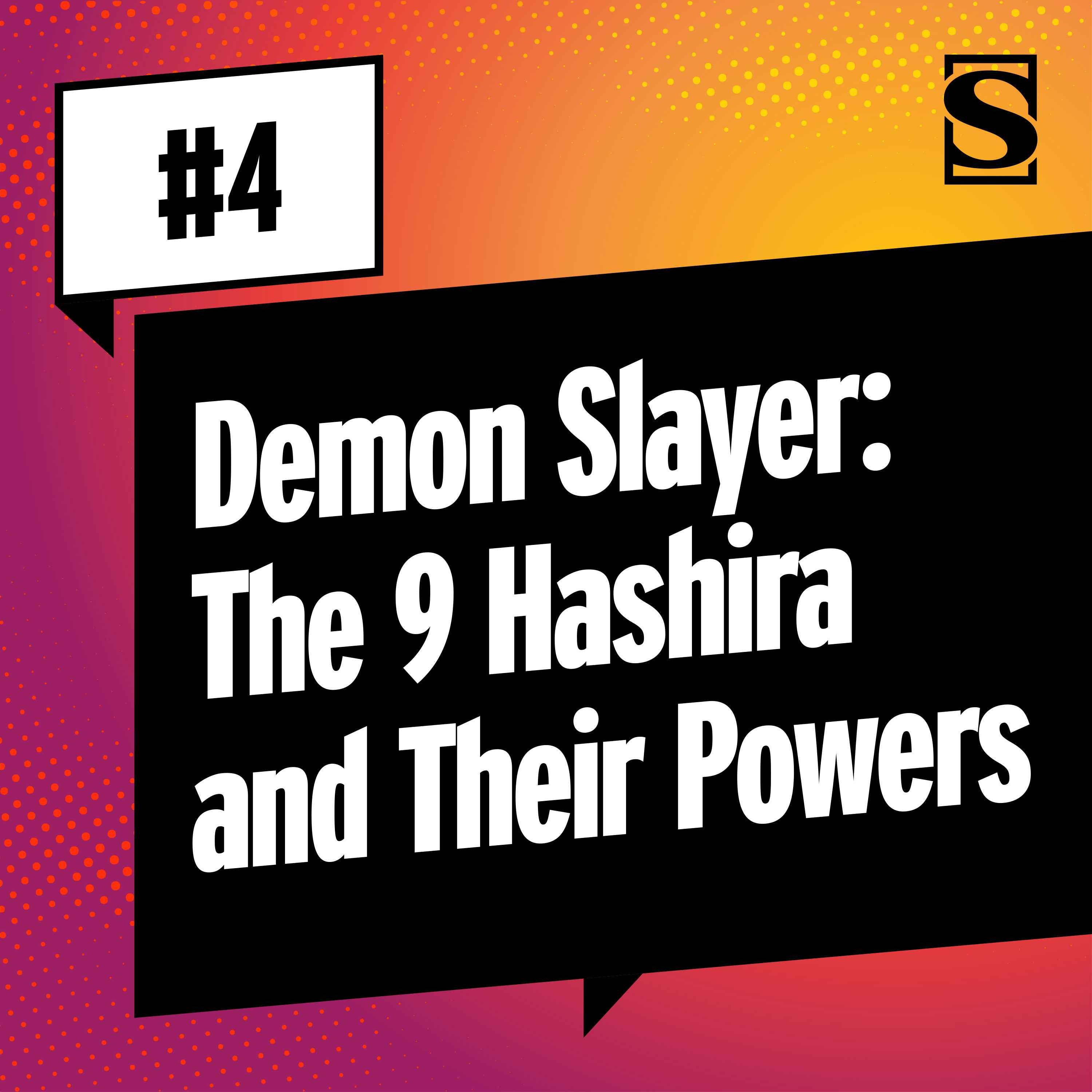 Demon Slayer: The 9 Hashira and Their Powers