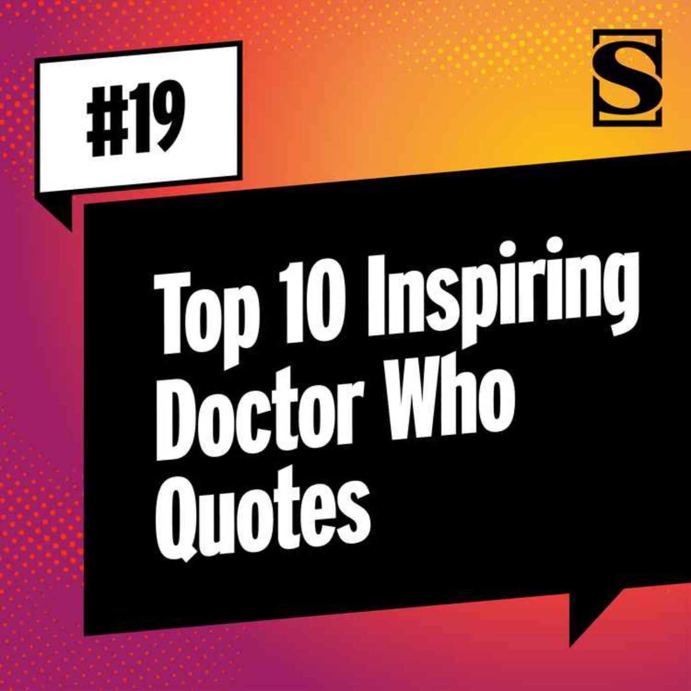 Top 10 Inspiring Doctor Who Quotes