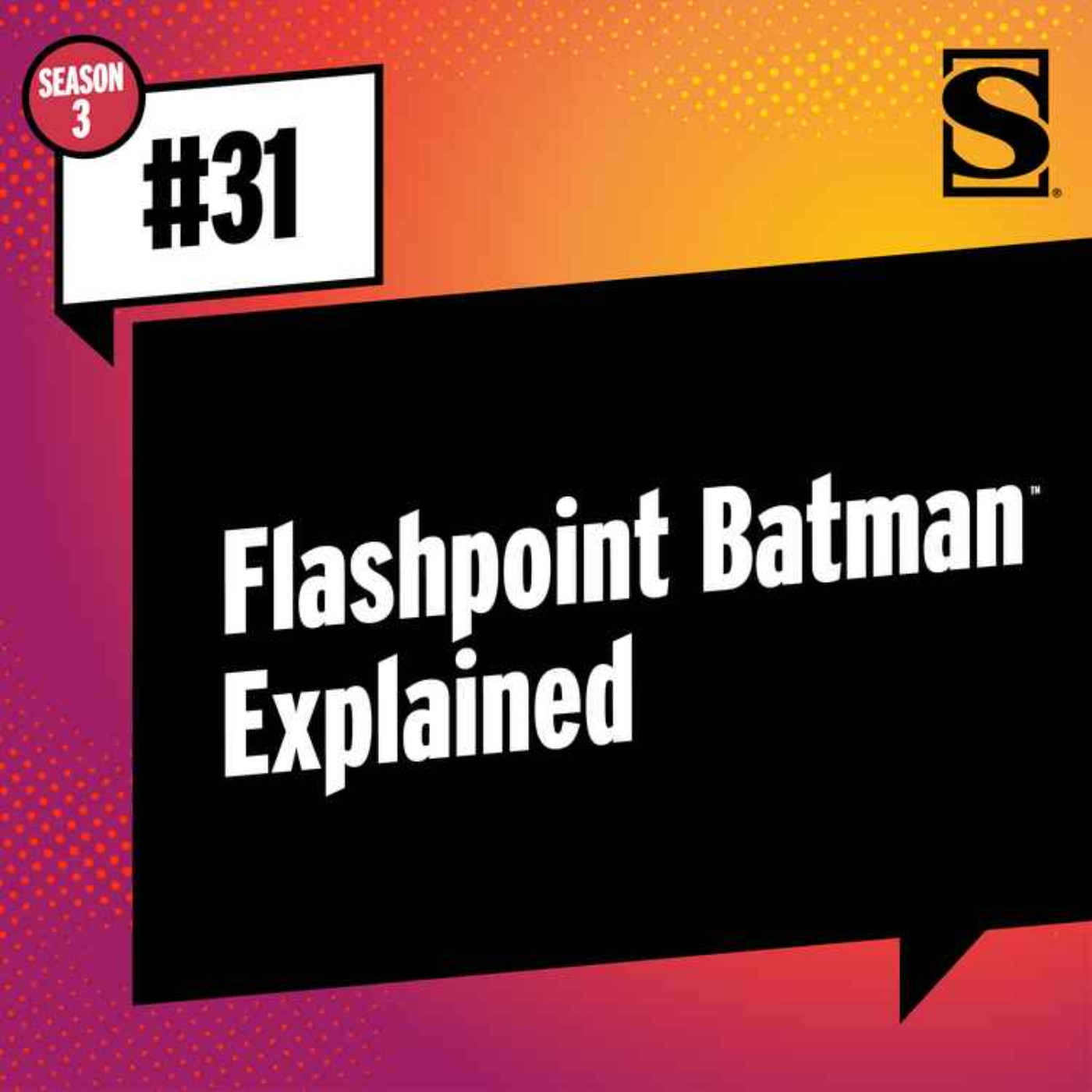 Flashpoint Batman Explained