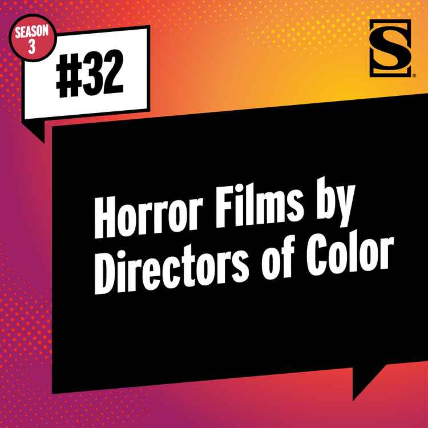 Horror Films by Directors of Color