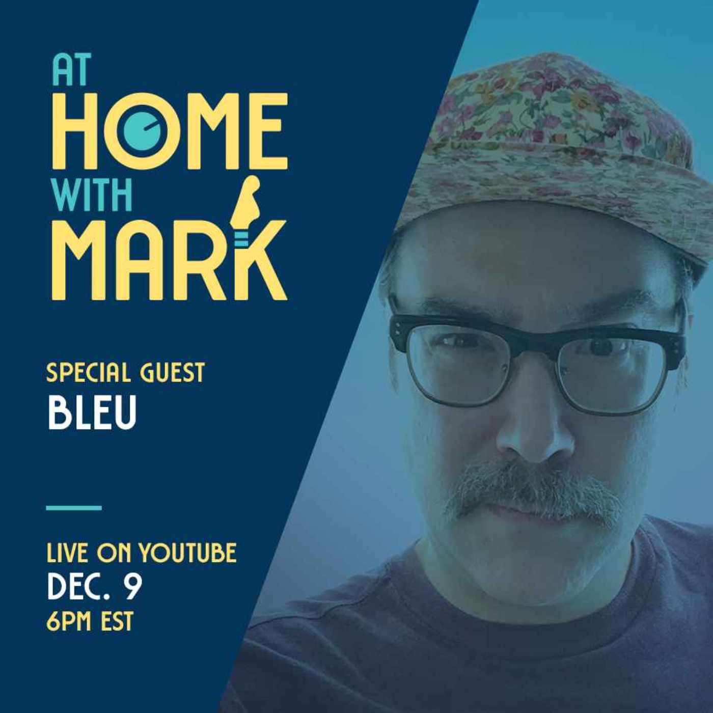 At Home with Mark: Bleu