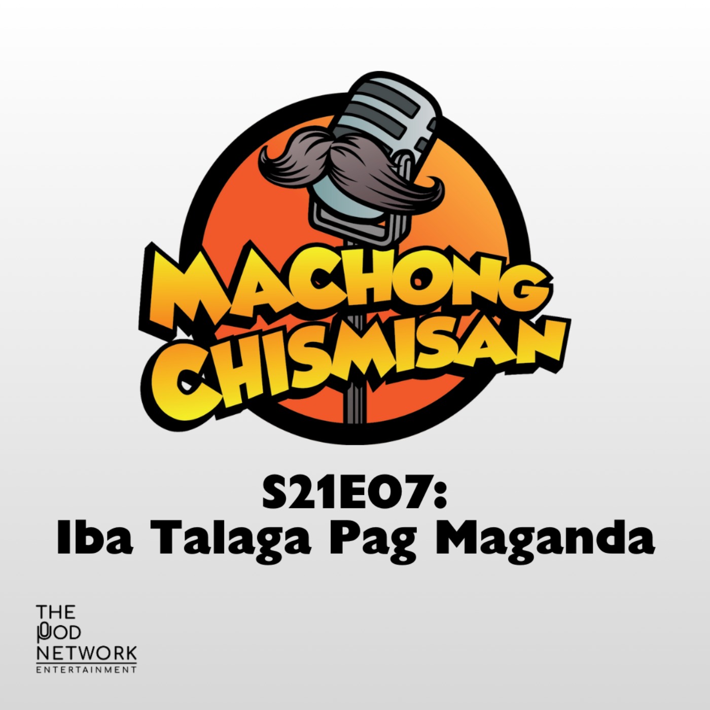 S21E07: Iba talaga Pag Maganda