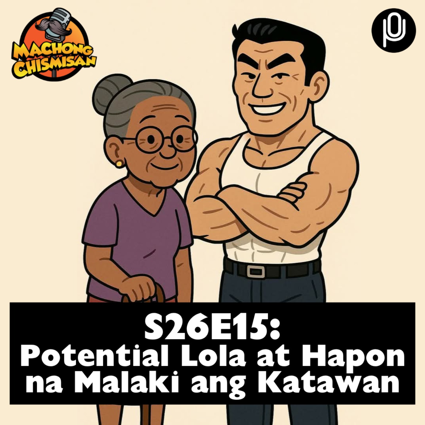 S26E15: Potential Lola at Hapon na Malaki ang Katawan episode artwork