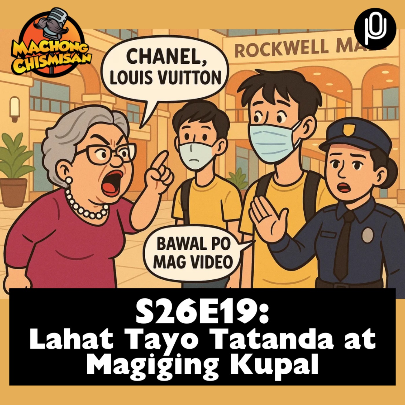 S26E19: Lahat Tayo Tatanda at Magiging Kupal episode artwork