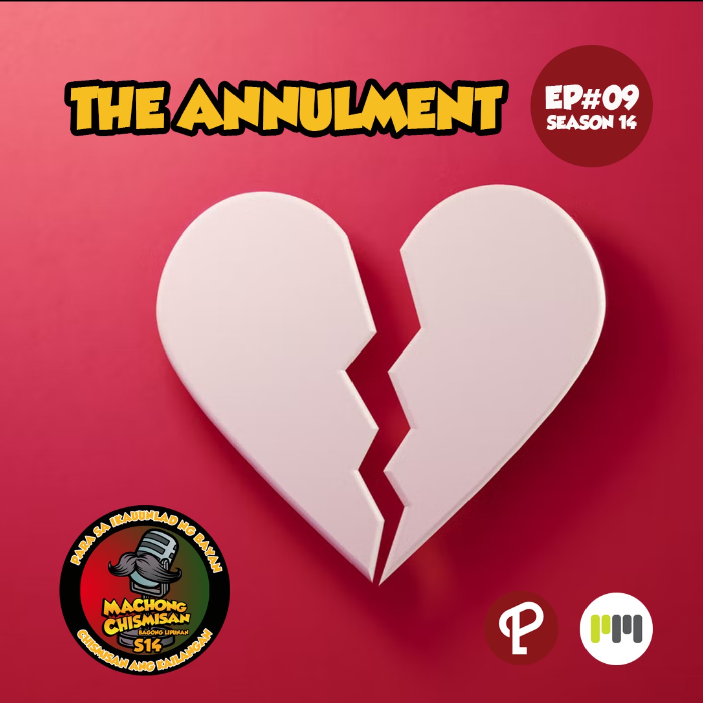 Machong Chismisan S14E09: The Annulment