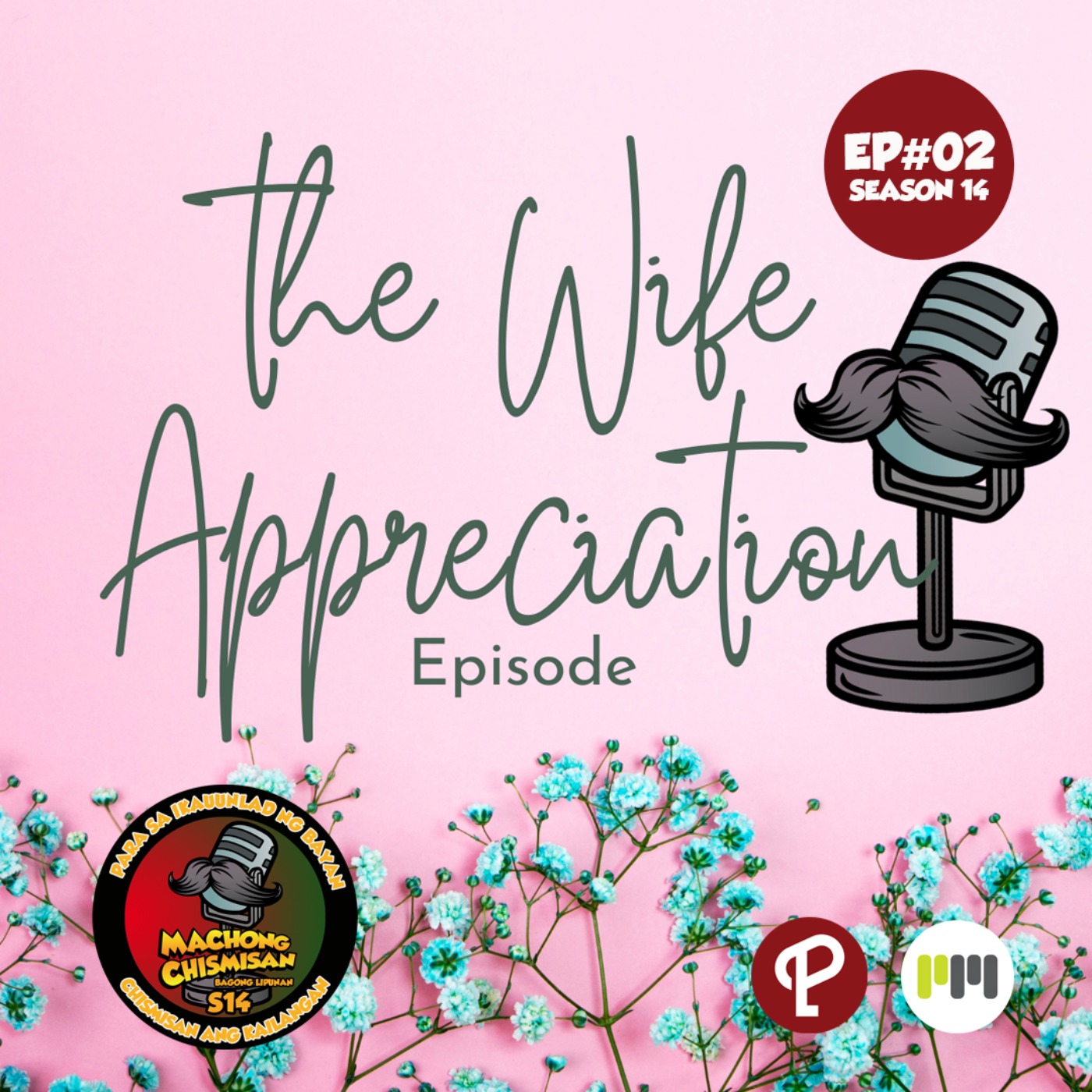 Machong Chismisan S14E02: The Wife Appreciation Episode