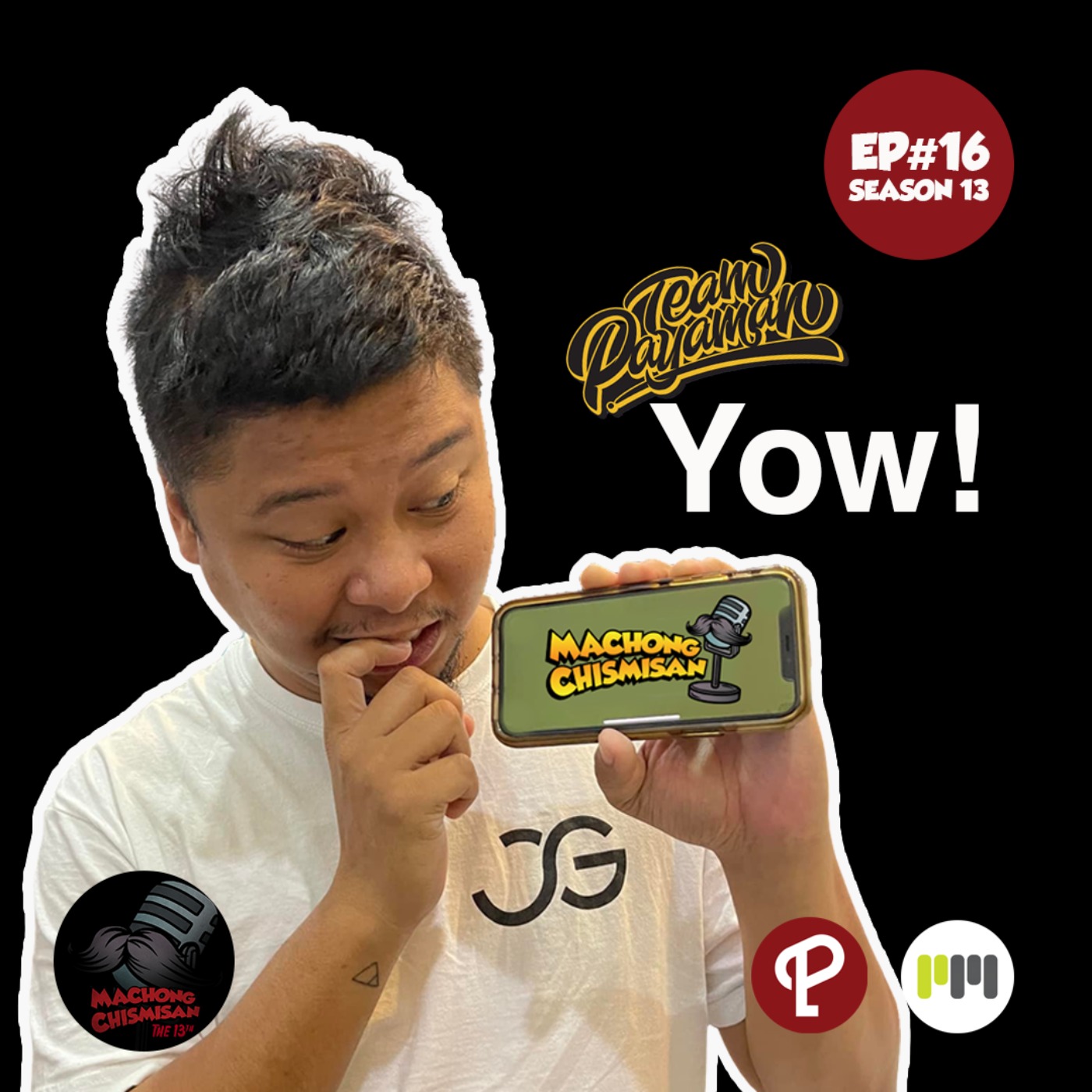 Machong Chismisan S13E16: Team Payaman: Yow!
