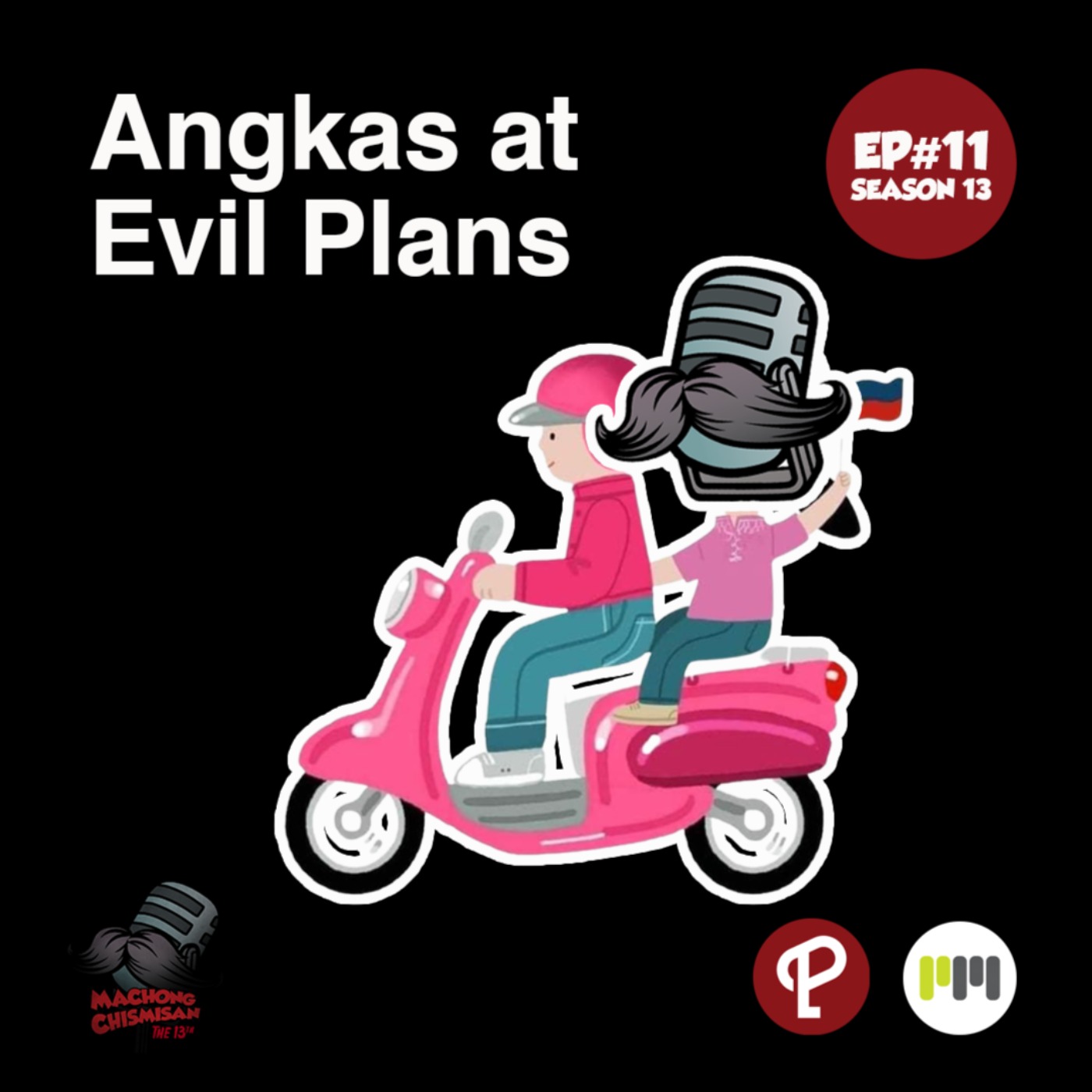 Machong Chismisan S13E11: Angkas at Evil Plans