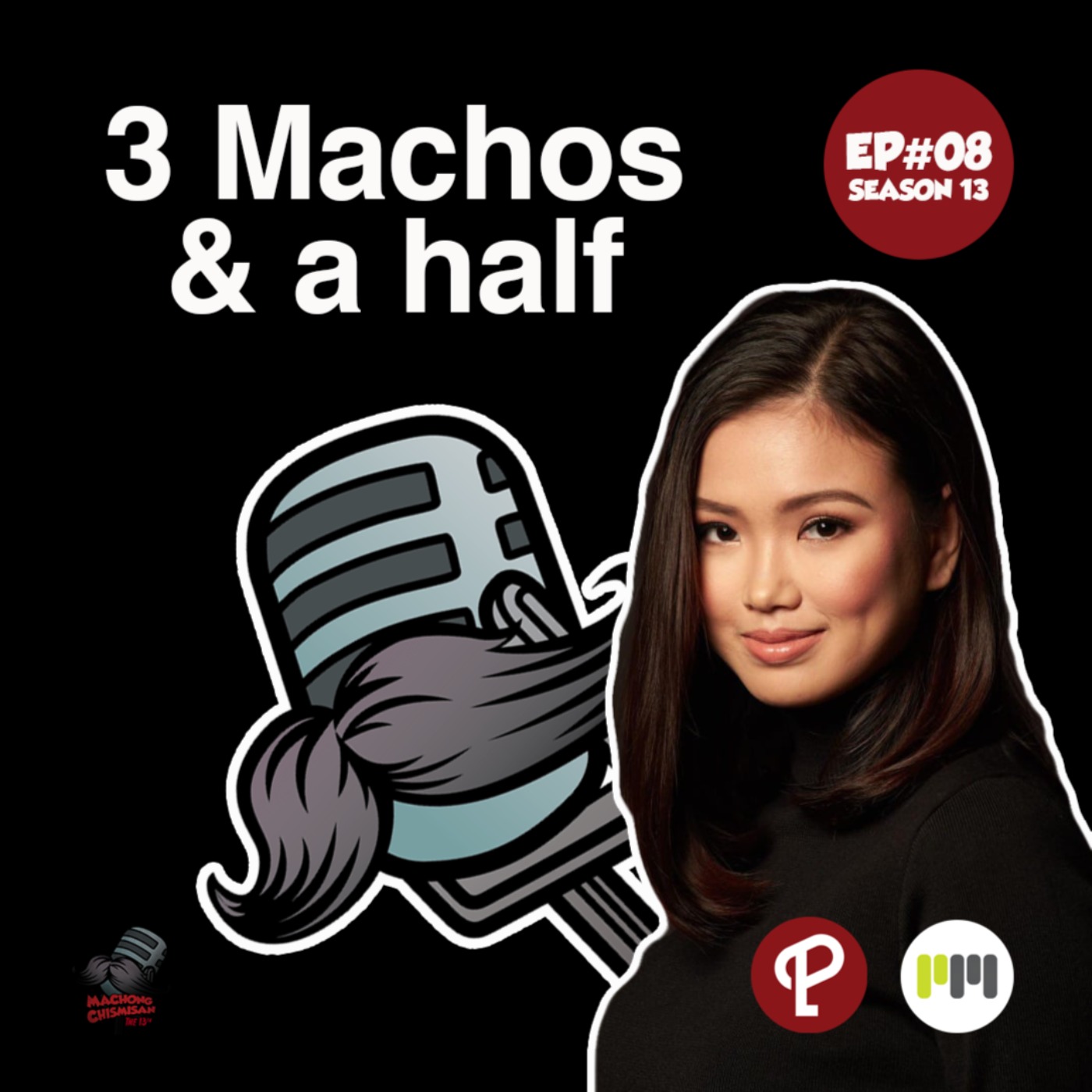 Machong Chismisan S13E08: 3 Machos & a Half with Judie Chang
