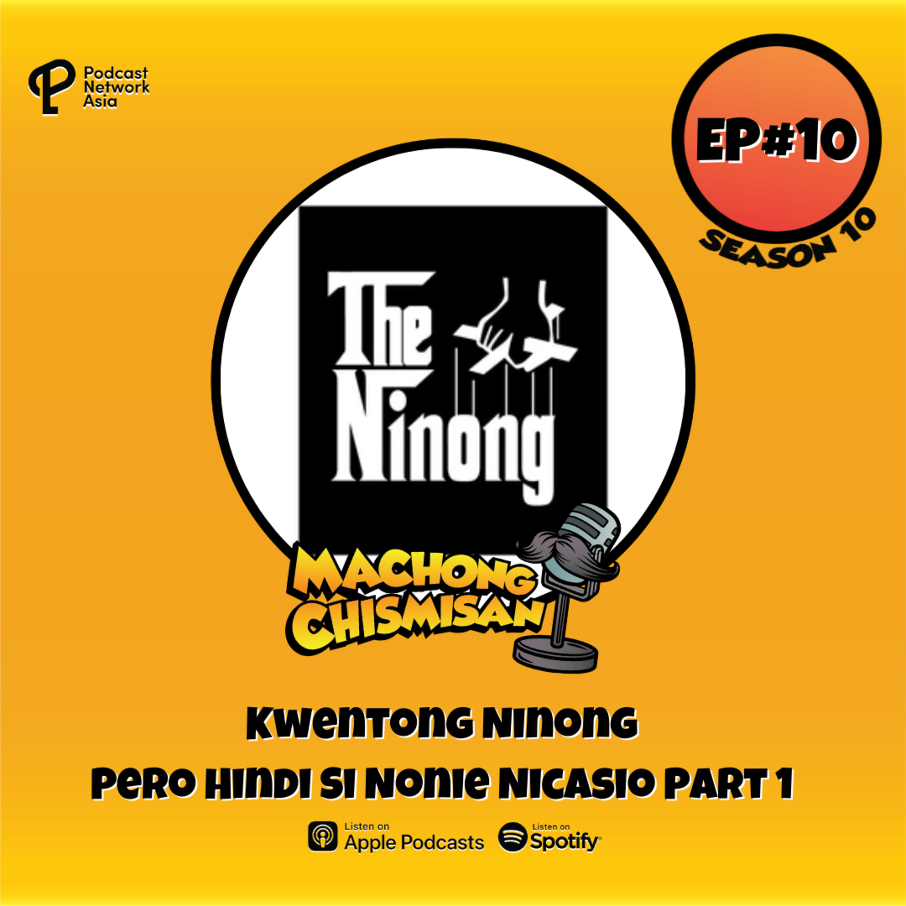Machong Chismisan - S10E10 - Kwentong Ninong Pero Hindi Si Nonie Nicasio Part 1