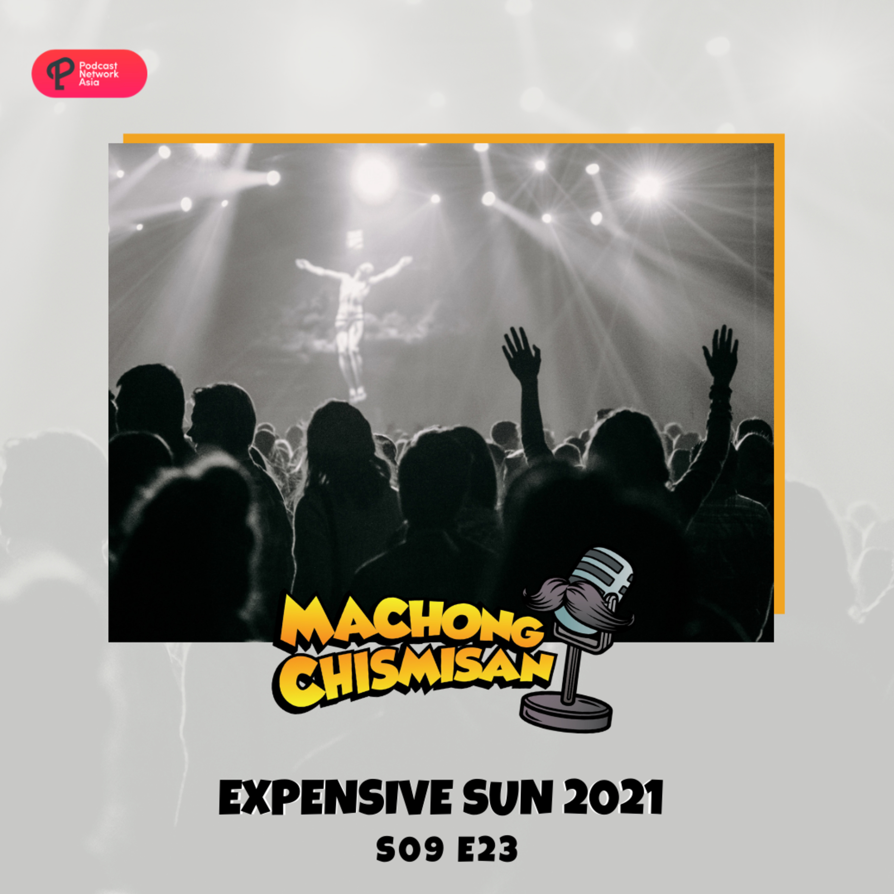 Machong Chismisan - S09E23 - Expensive Sun 2021