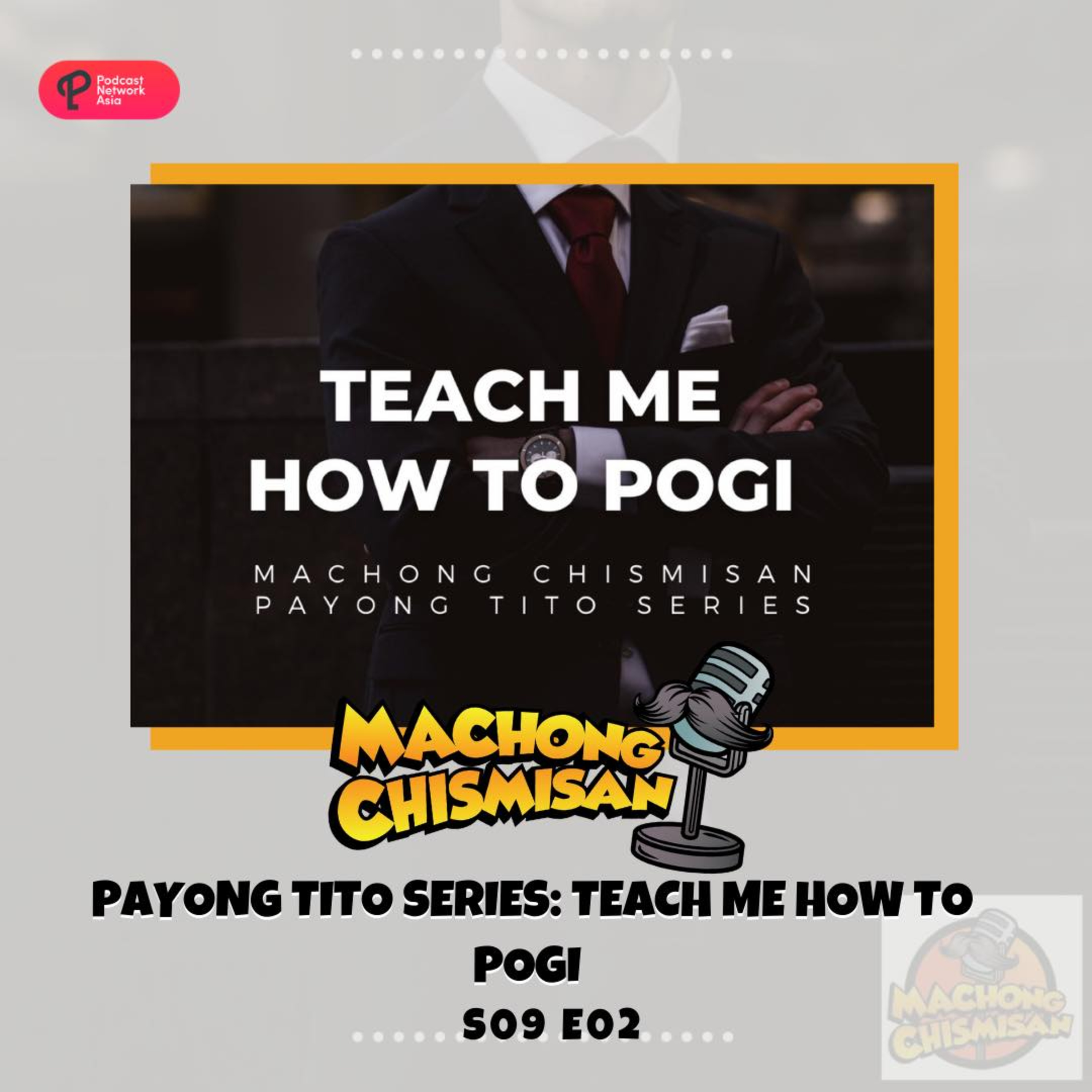Machong Chismisan - S09E02 - Payong Tito Series Teach Me how to Pogi