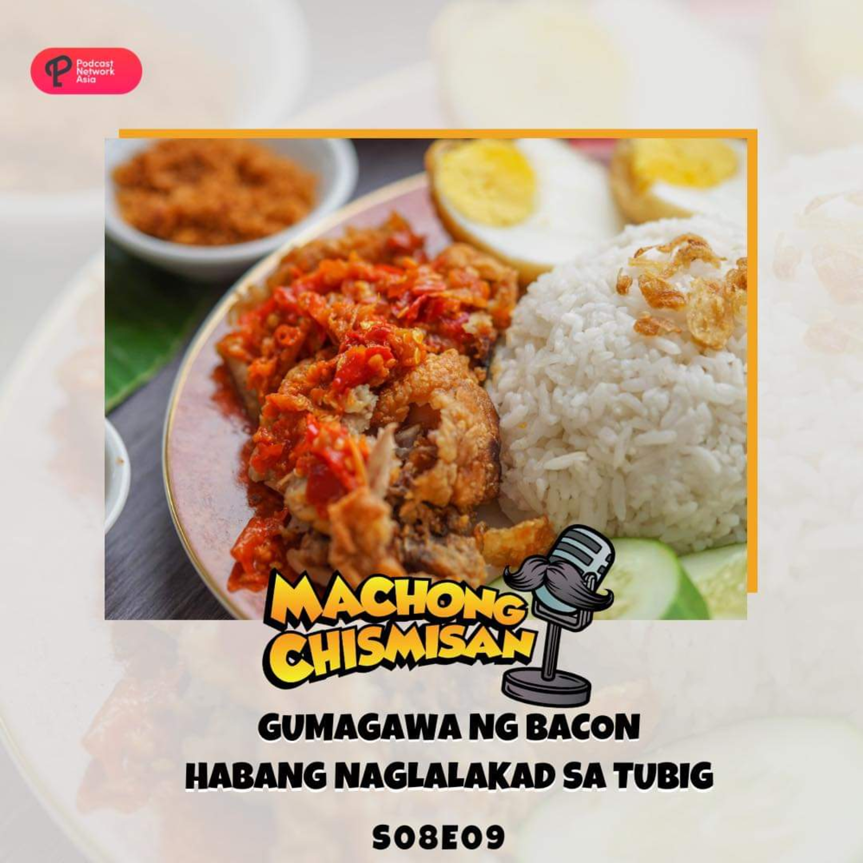 Machong Chismisan - S08E09 - Gumagawa Ng Bacon Habang Naglalakad Sa Tubig