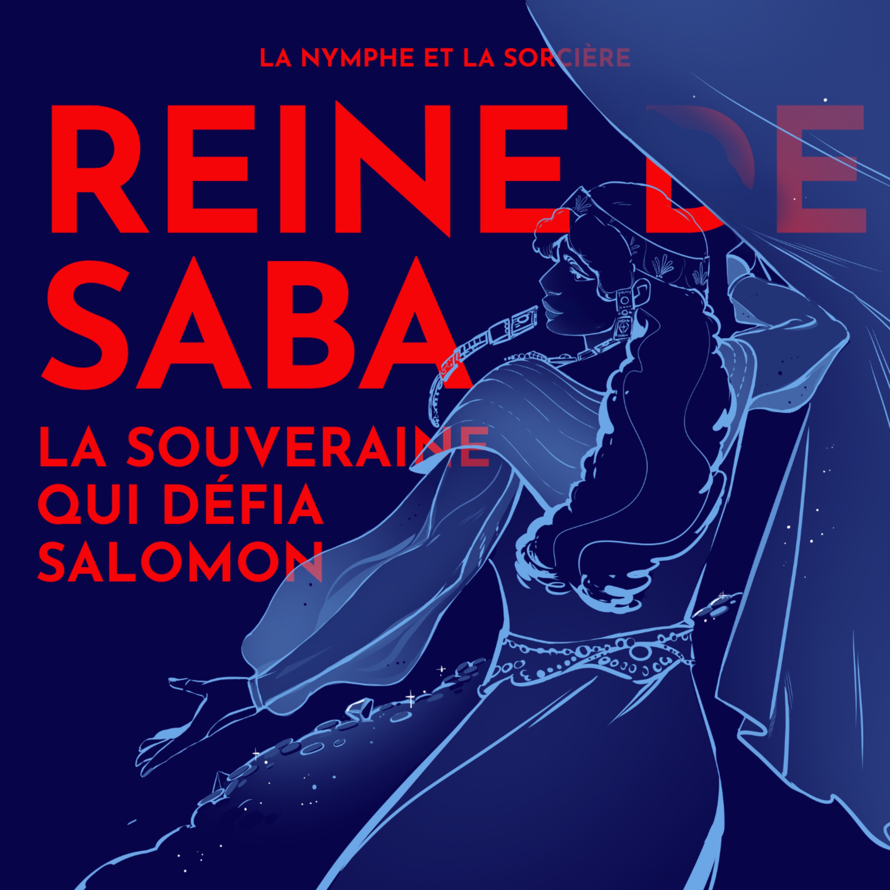 La Reine de Saba – Balkis, la reine qui défia Salomon – avec Dr. Aurélia Hetzel