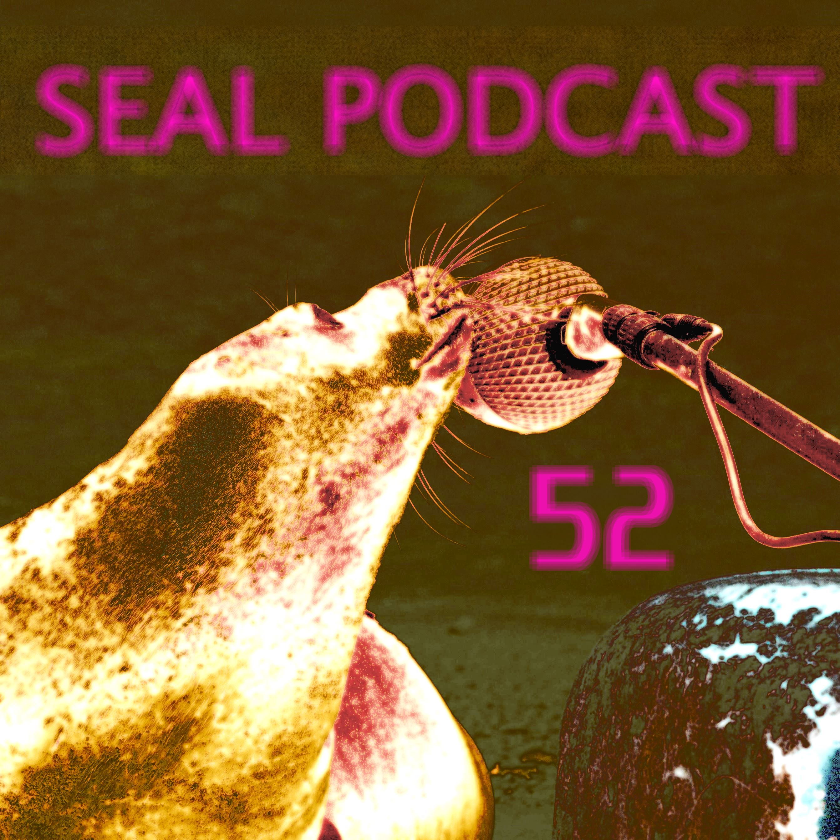 The Seal Podcast