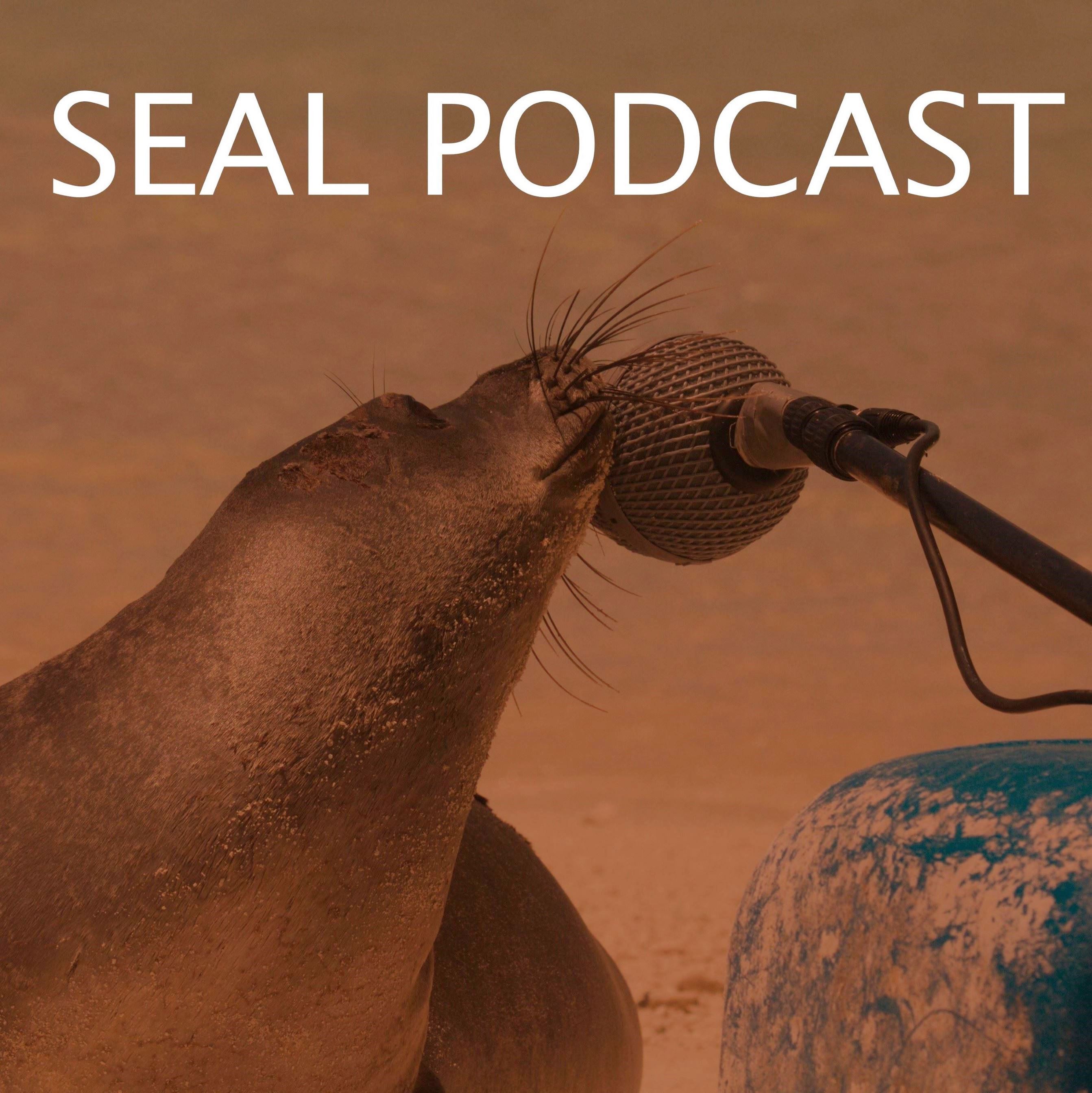 The Seal Podcast