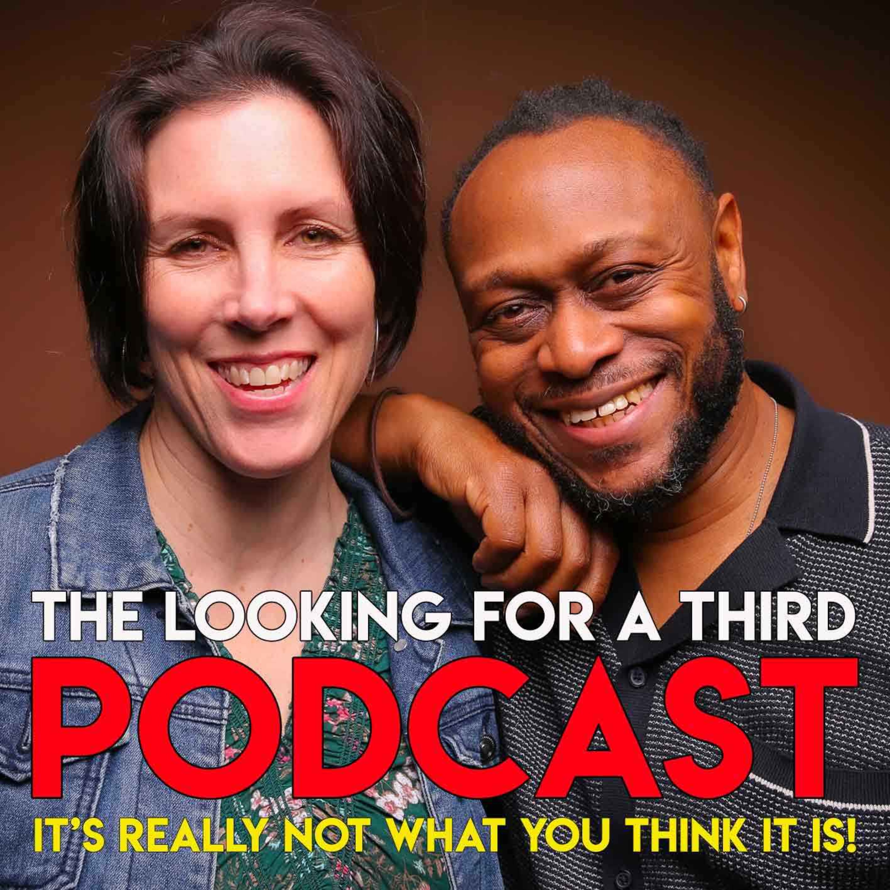 The Looking for a Third Podcast