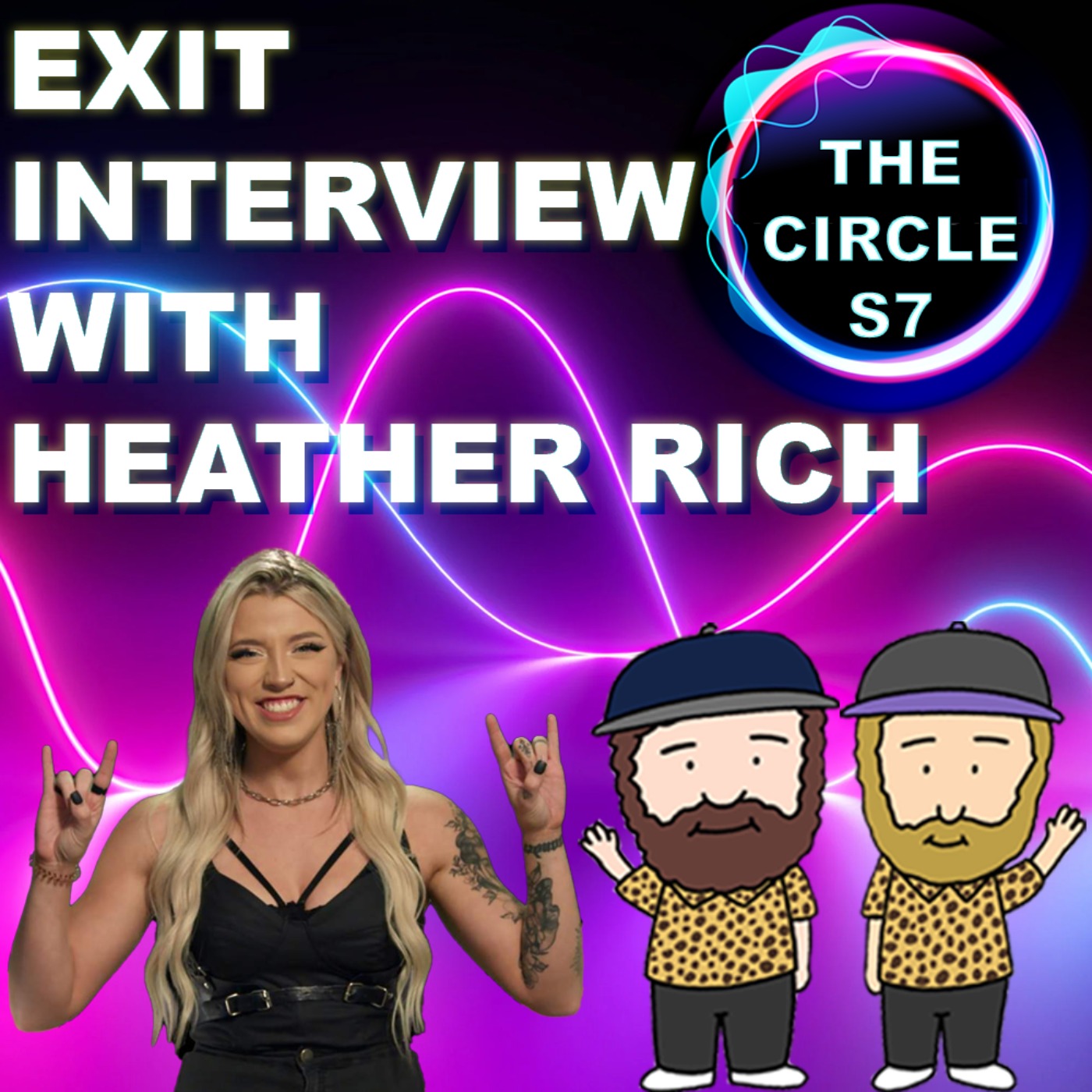 The Circle Season 7 Exit Interview With Heather Rich