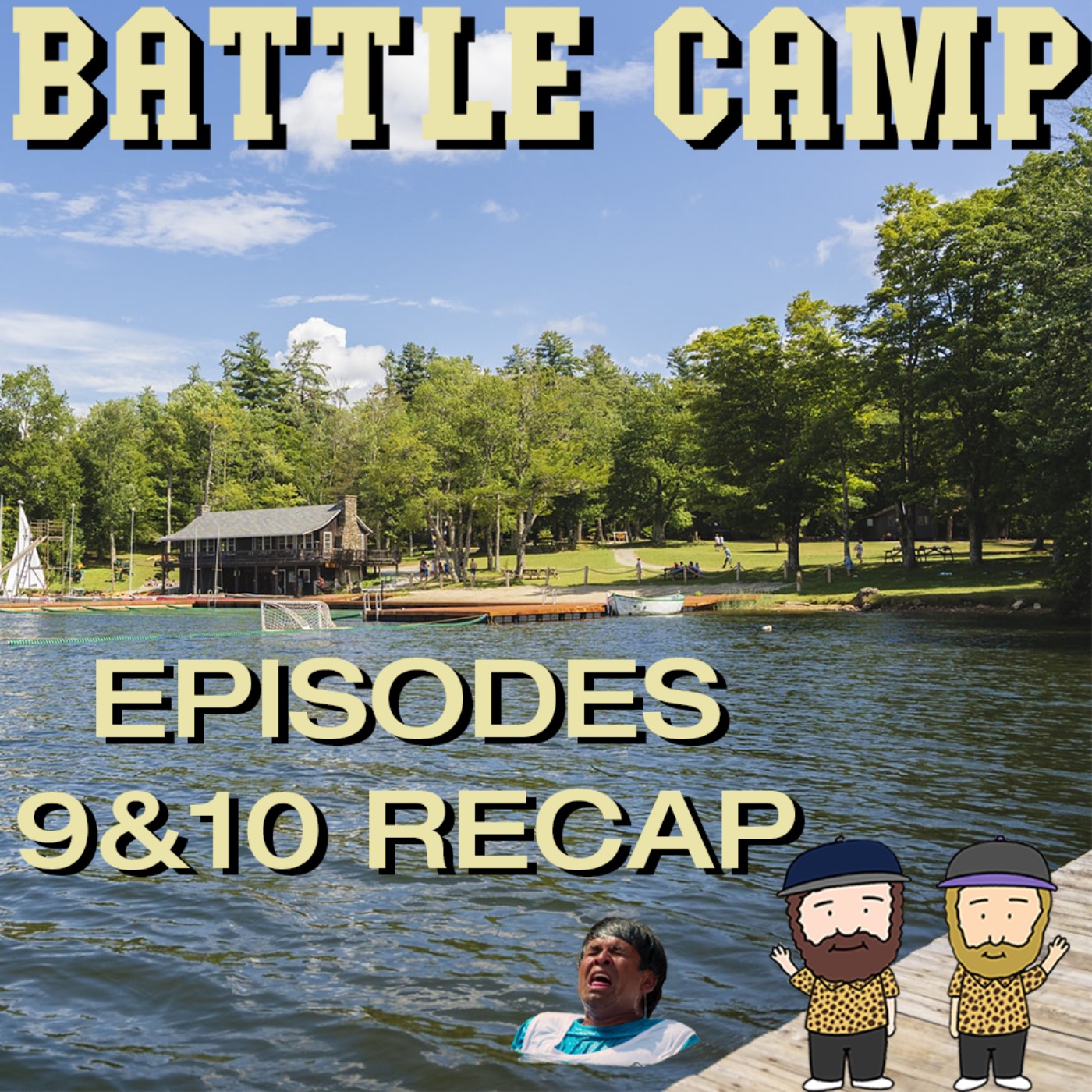 Battle Camp Season 1 Episodes 9 & 10 Recap