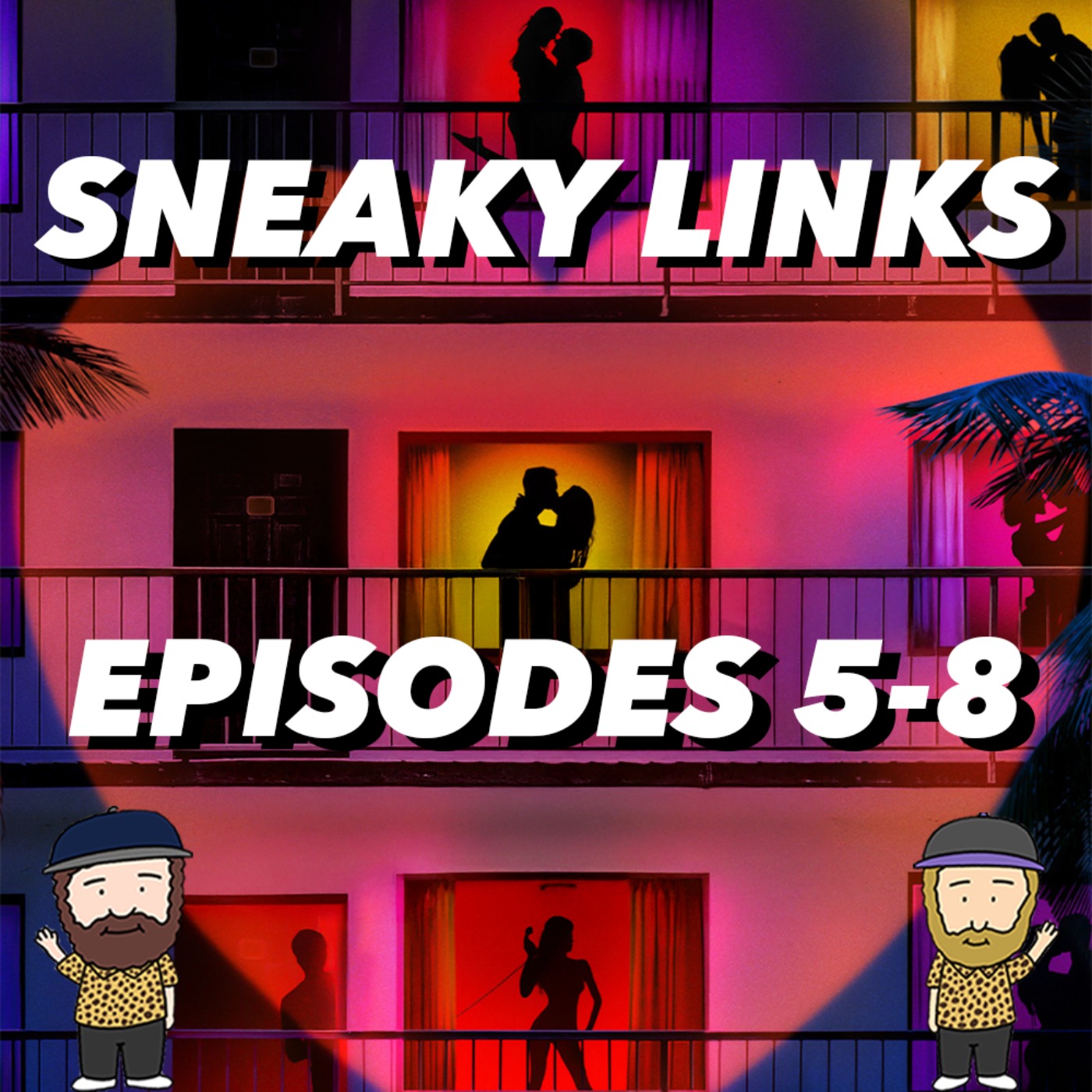 Sneaky Links Season 1 Episodes 5 - 8 Recap