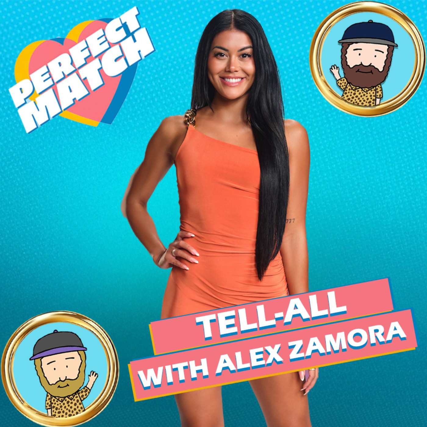 Perfect Match Season 3 Tell-All Interview With Alex Zamora