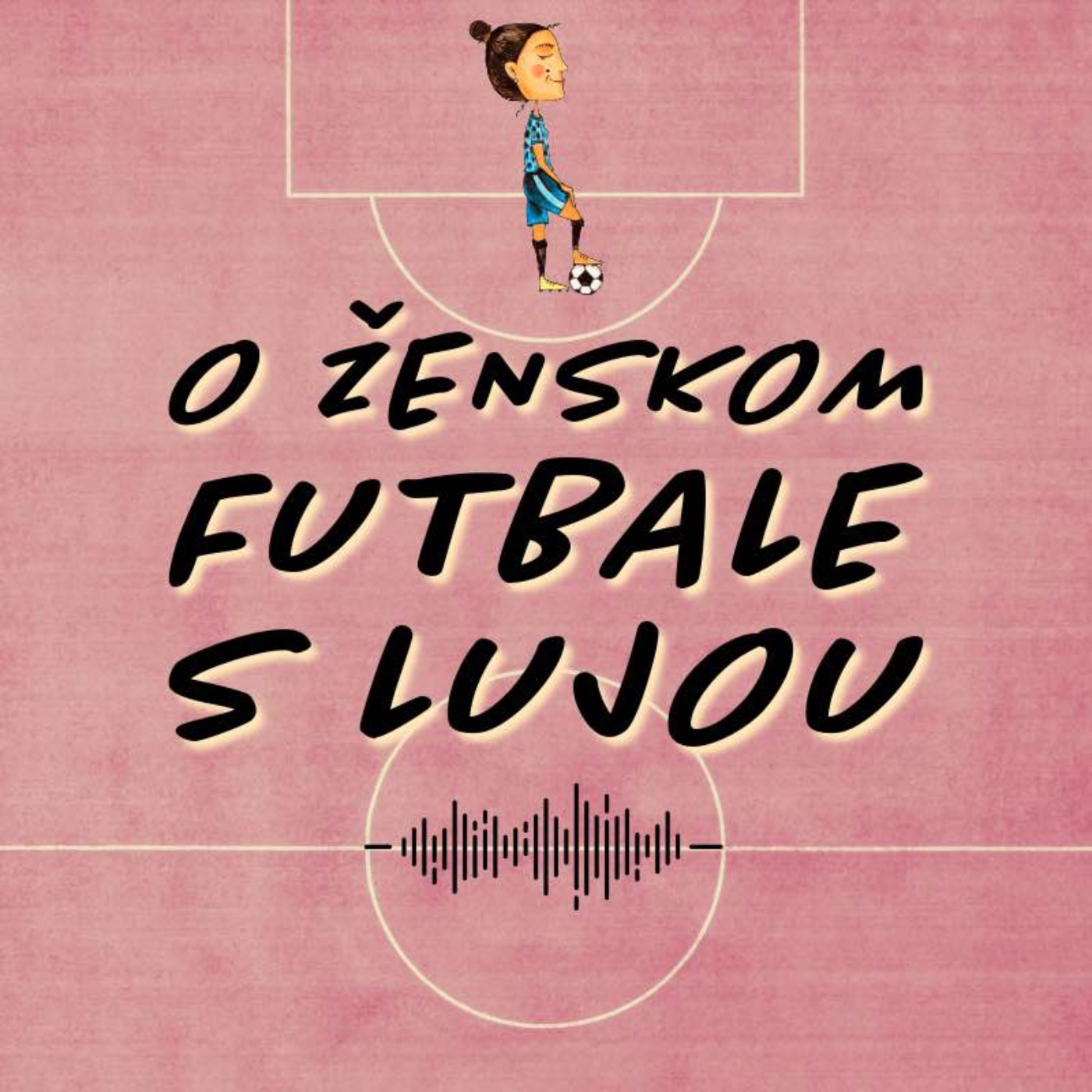 O ženskom futbale s Lujou