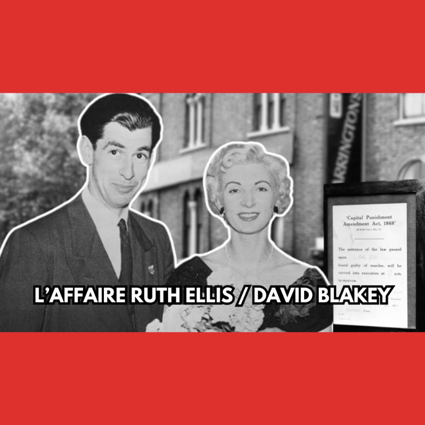 RUTH ELLIS, la dernière femme CONDAMNEE à m***&%238230;