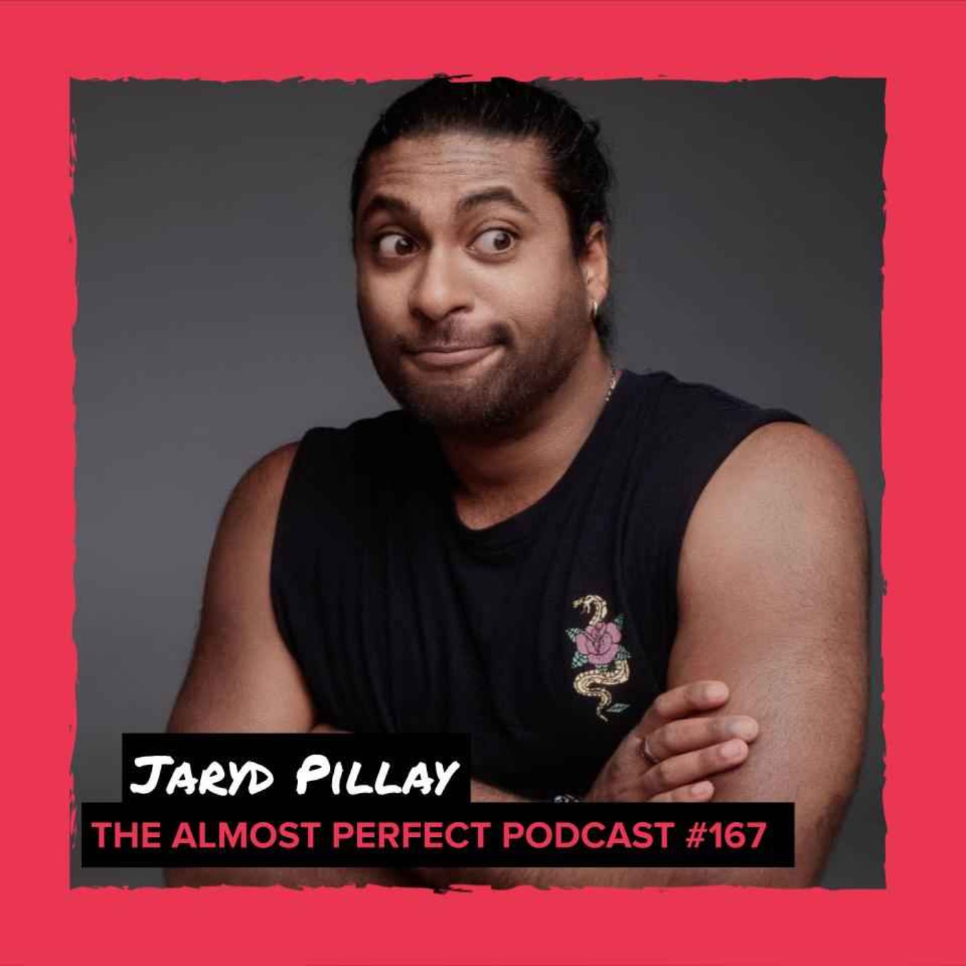 #167 - Jaryd Pillay (Comedian/Actor - Jive Funny Competition 2024 Winner/Resident Evil)