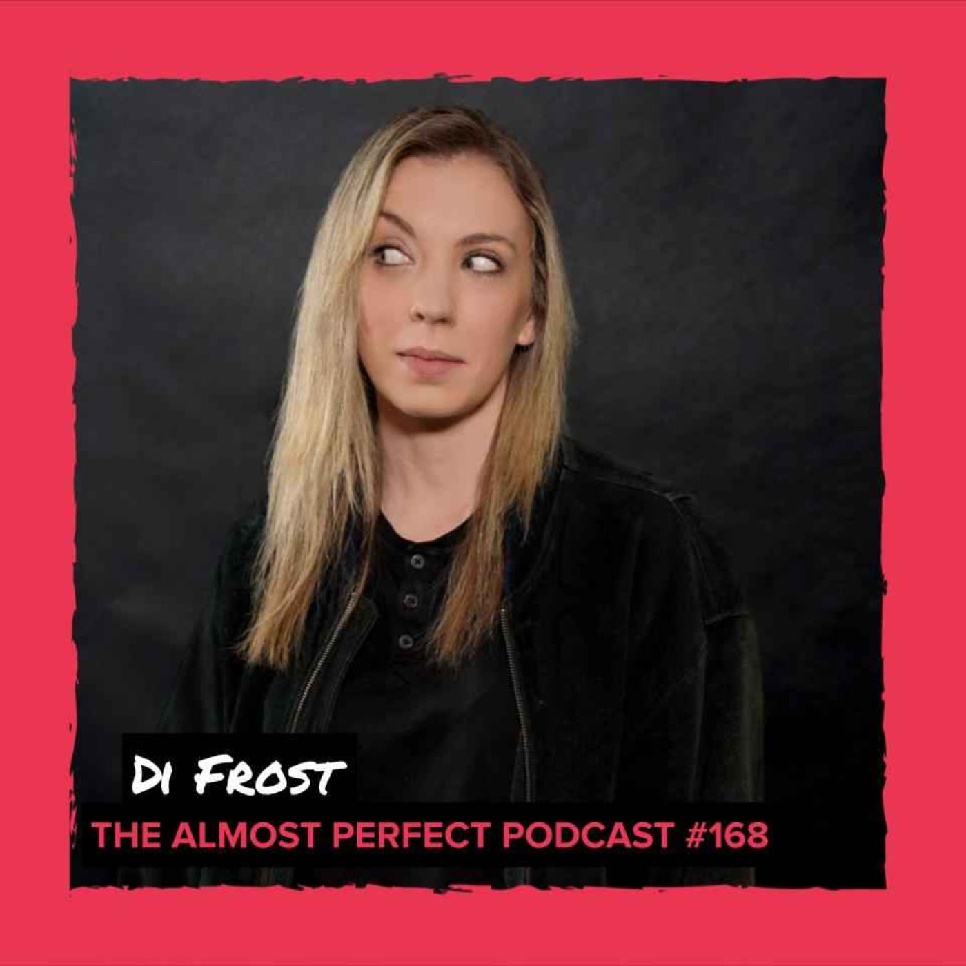 #168 - Di Frost (Comedian/Writer/Strategist - Comedy on Kloof/Frost Creative)