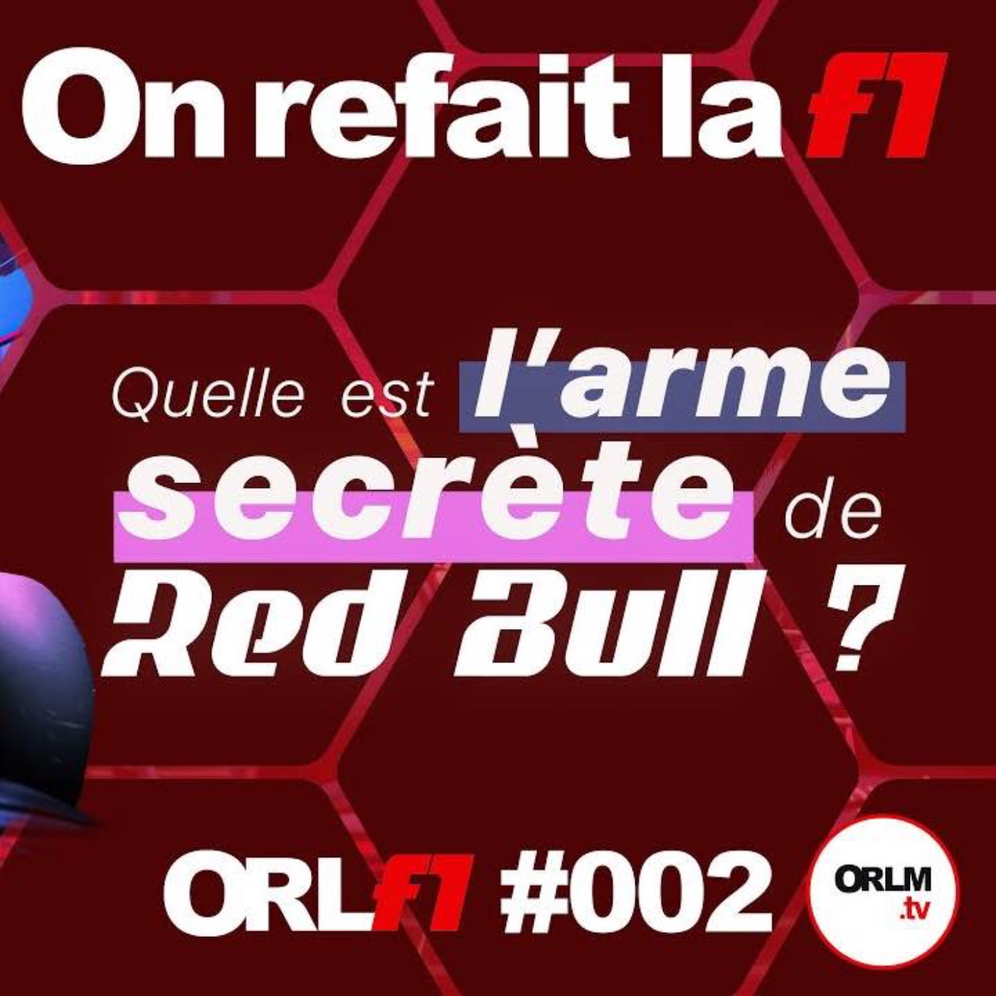 Quelle est l’arme secrète de Red Bull ?⎜ORLF1-2