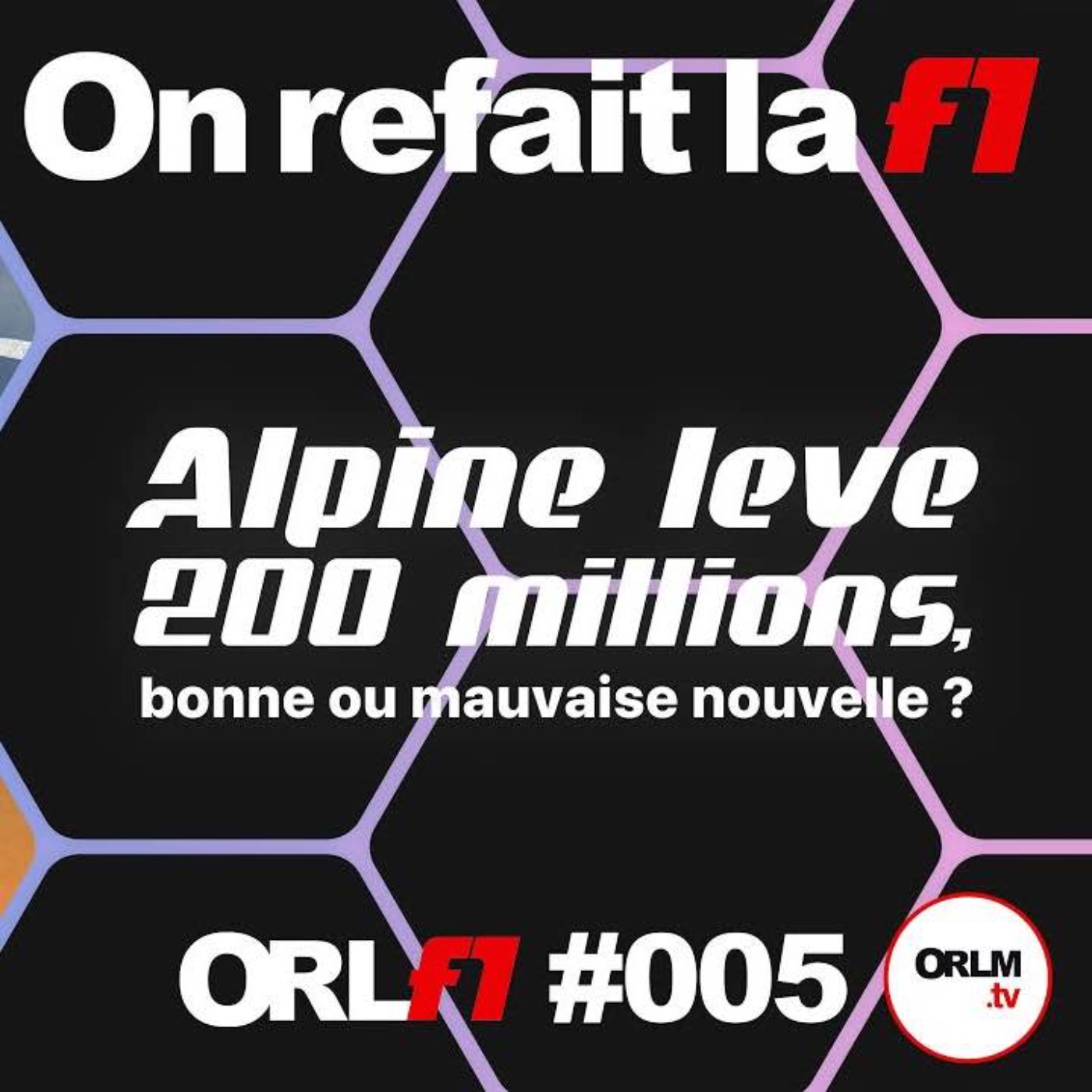 Alpine lève 200 millions, bonne ou mauvaise nouvelle ?⎜ORLF1-5