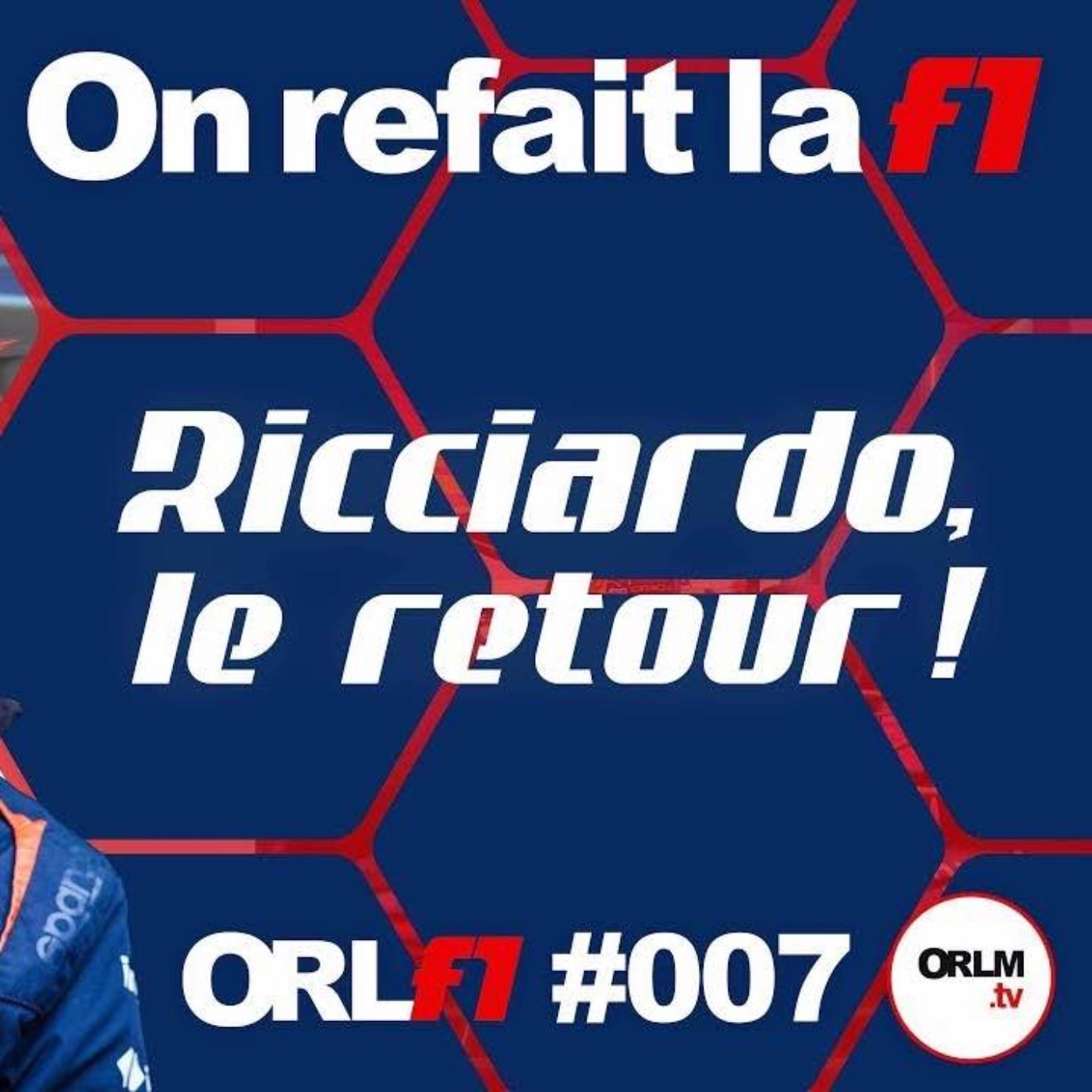 Ricciardo, le retour !⎜ORLF1-7