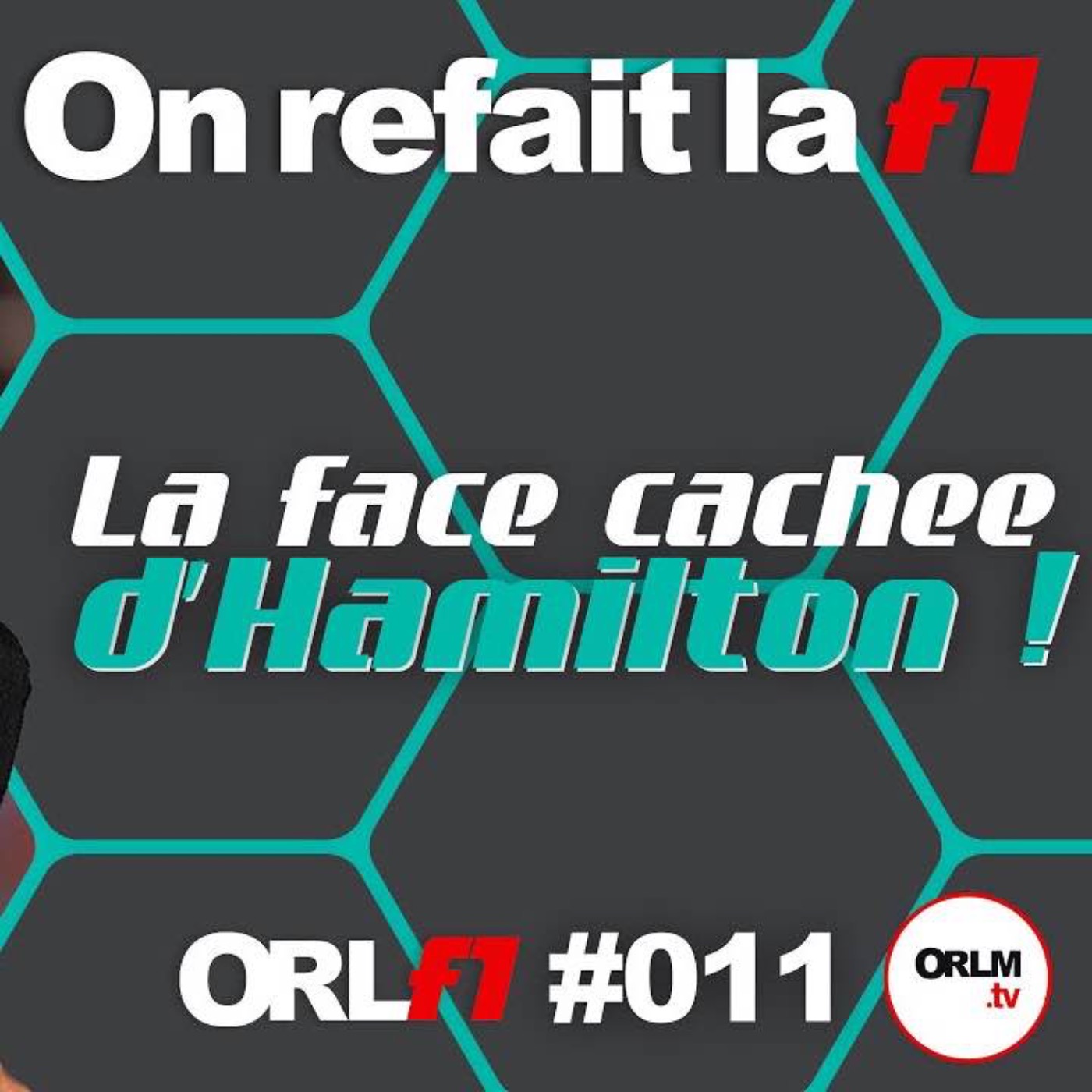 La face cachée d’Hamilton !⎜ORLF1-11