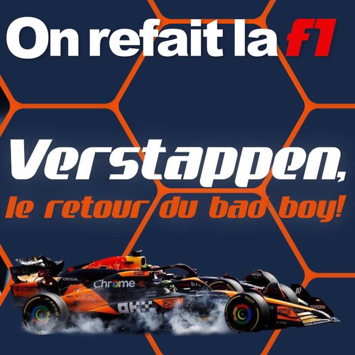 GP d’Autriche : Verstappen, le retour du bad boy !⎜ORLF1-24