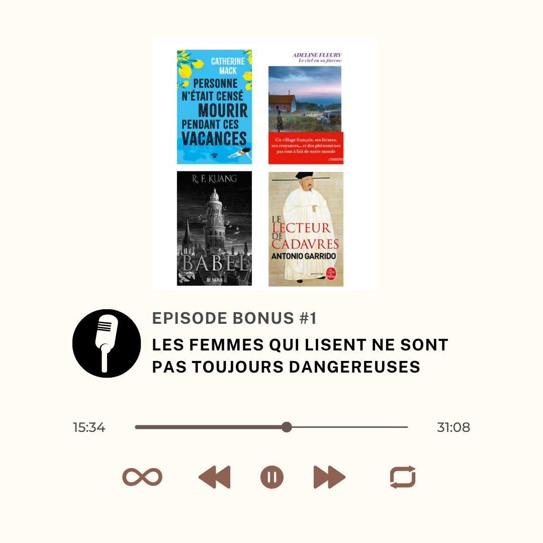 Les femmes qui lisent ne sont pas toujours dangereuses