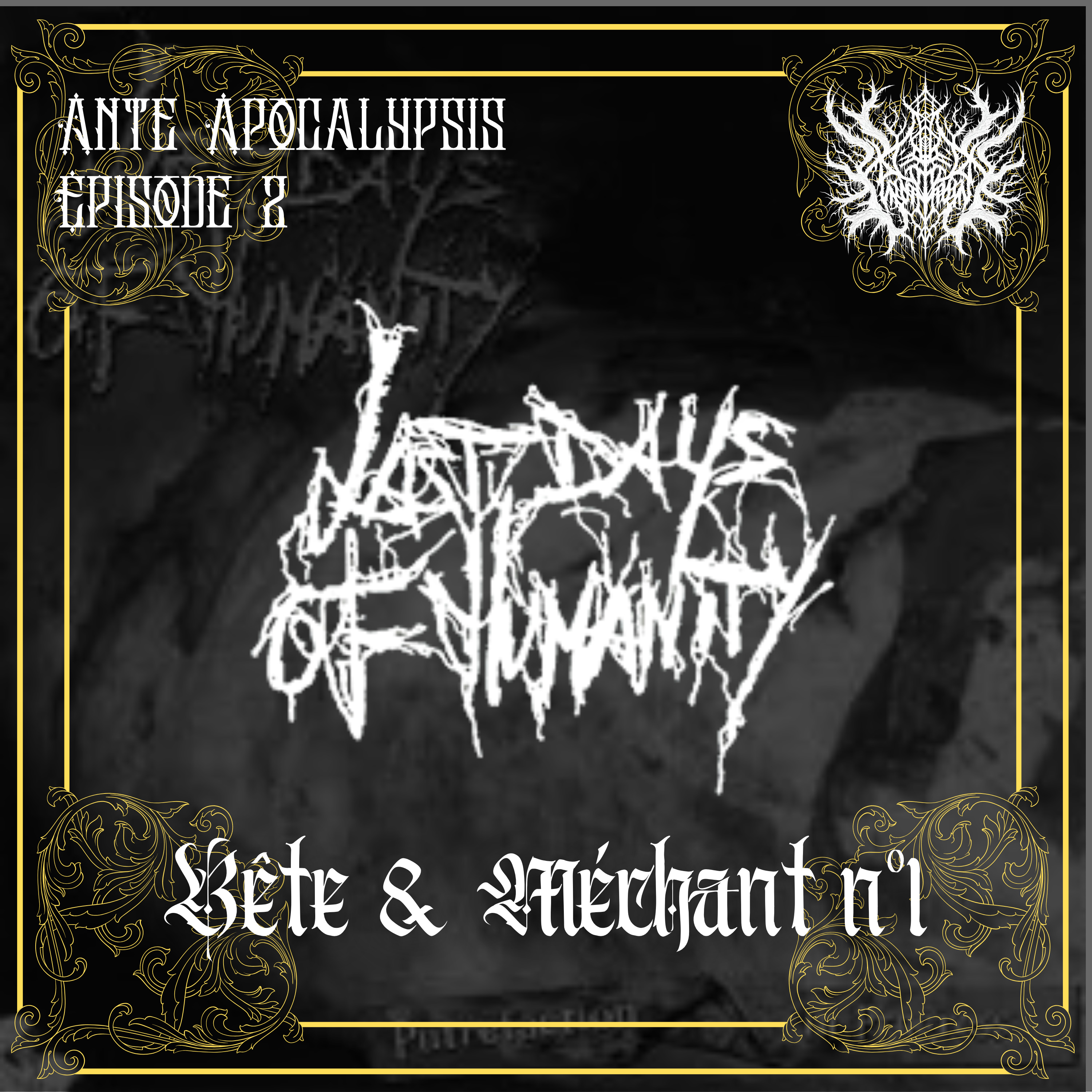 #3 | Last Days of Humanity : les pionniers du goregrind 🐽