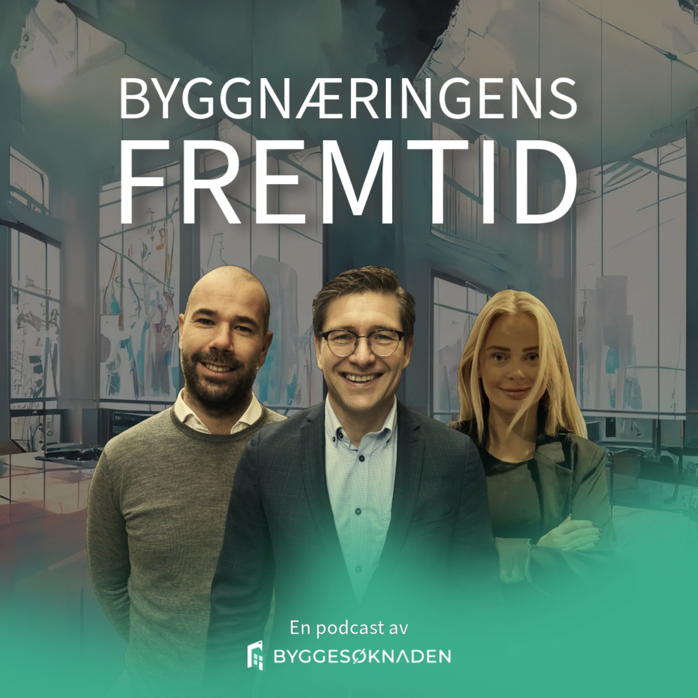 BYGGNÆRINGENS FREMTID