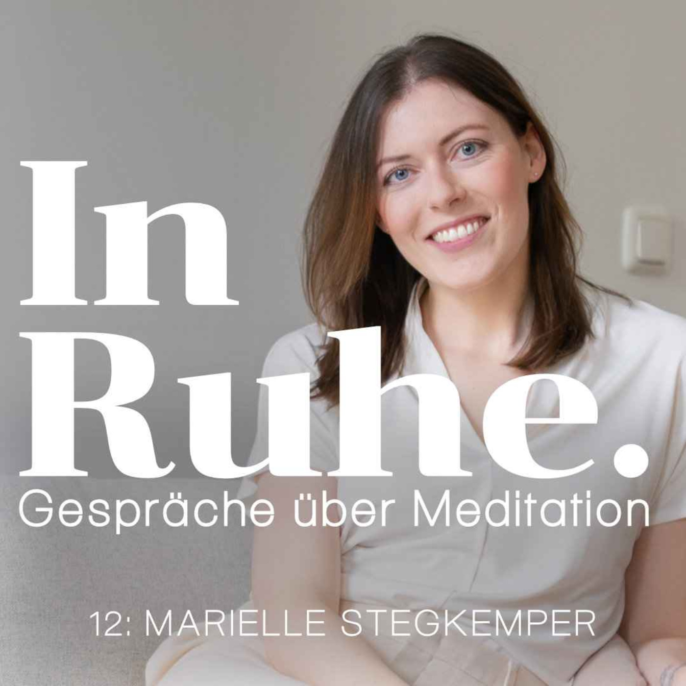 In Ruhe. Gespräche über Meditation