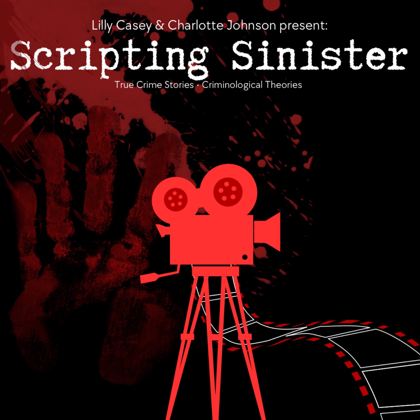 Scripting Sinister with Lilly Casey and Charlotte Johnson