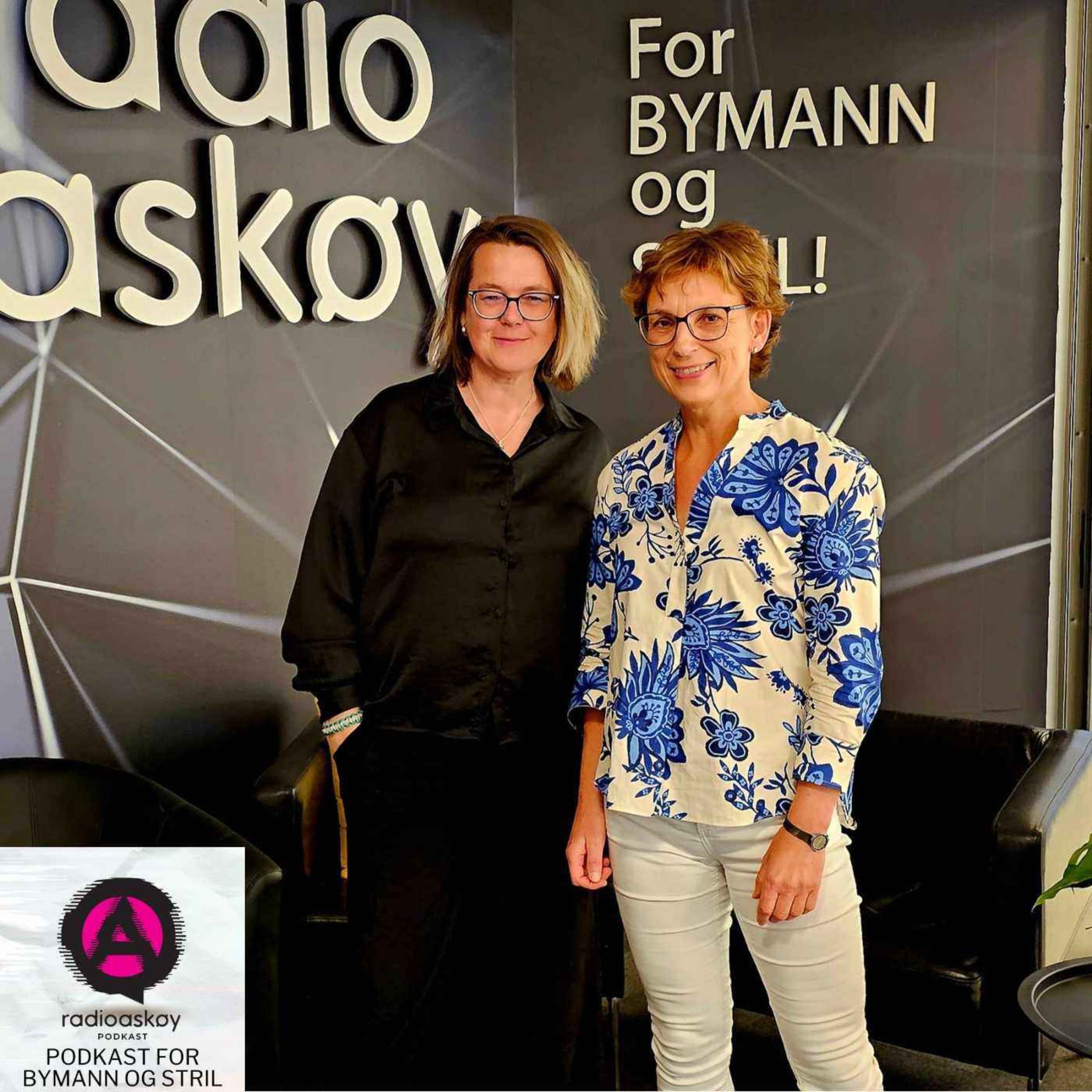 Podkast for Bymann og Stril