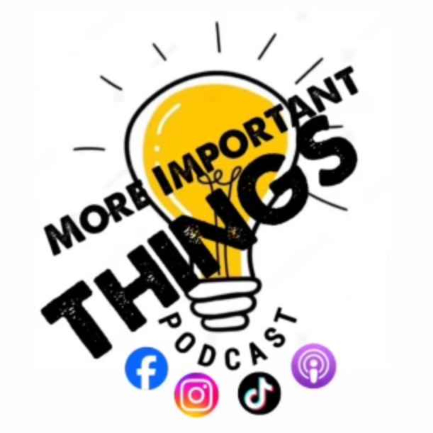 More Important Things - podcast cover