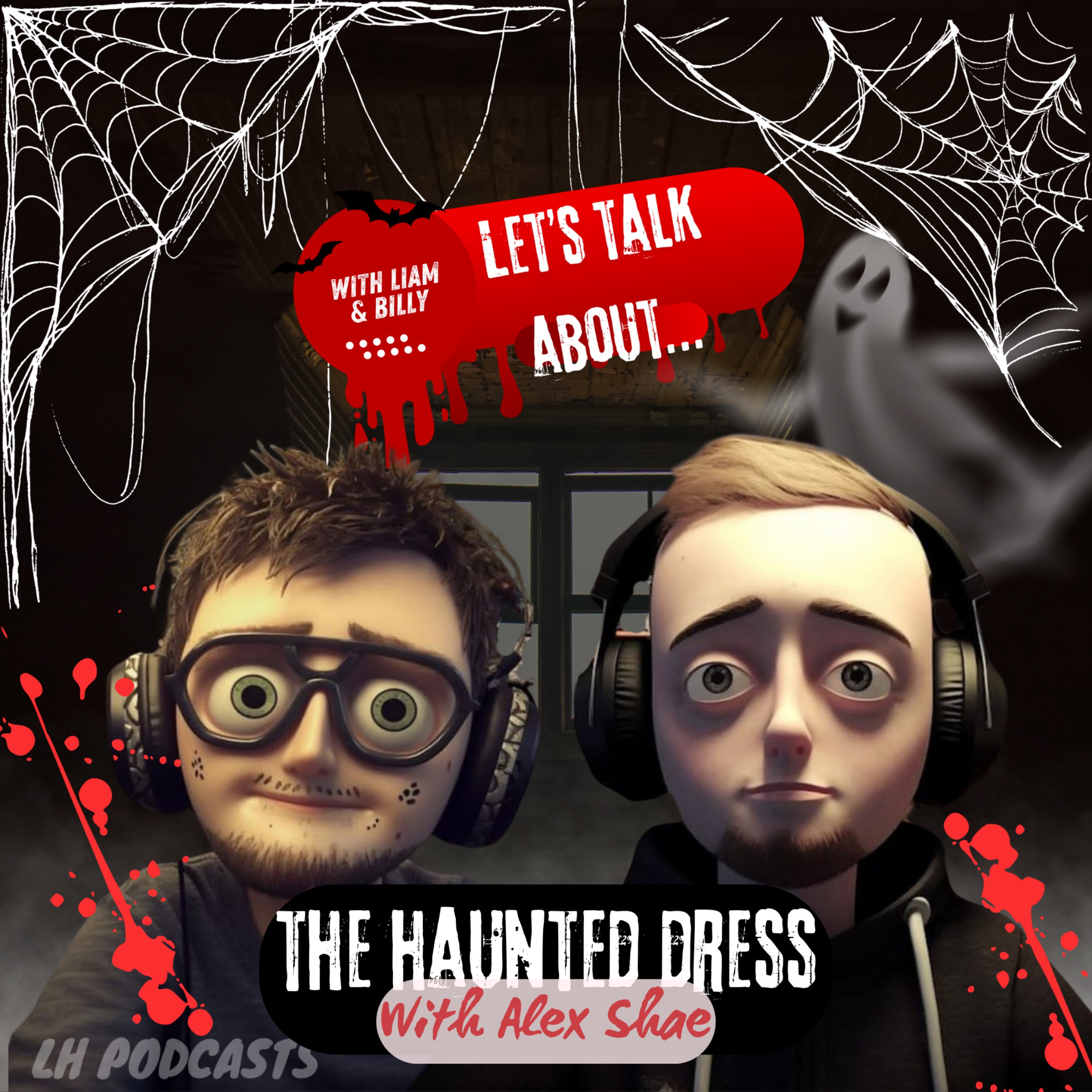 Let's Talk About... The Haunted Dress with Alex Shae! Ep.49 episode artwork