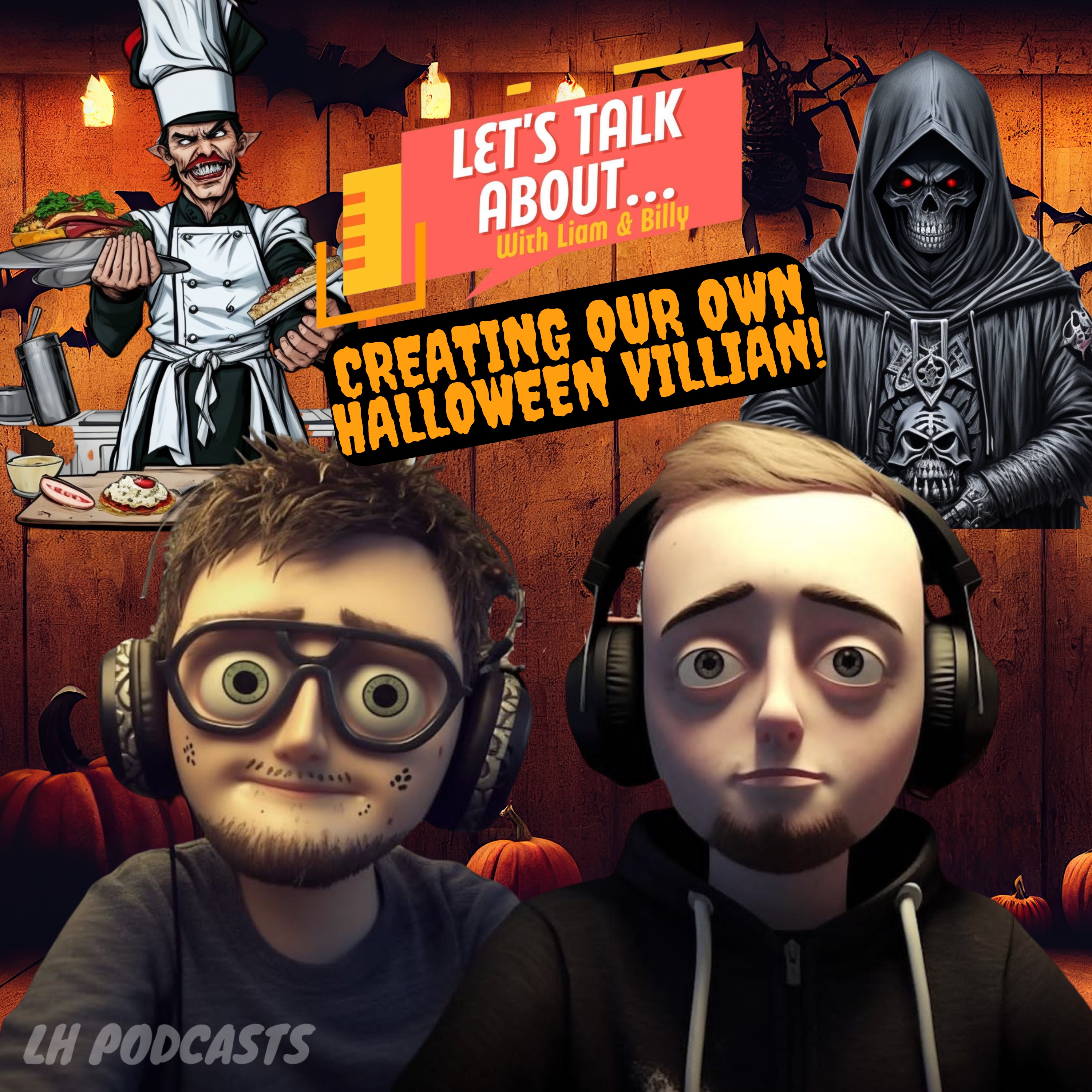 Let's Talk About... Creating Our Own Halloween Villains! Ep.53 episode artwork