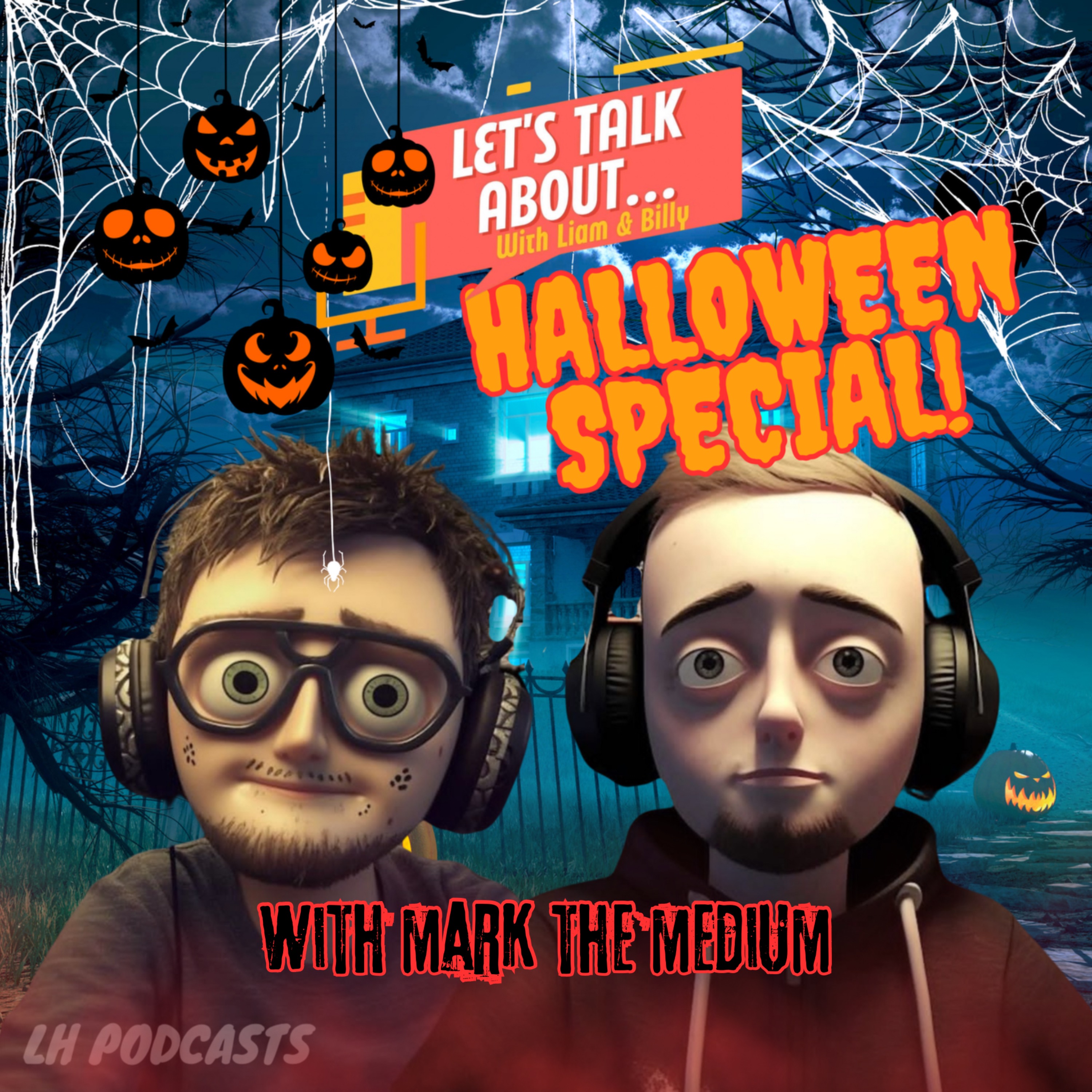 Let's Talk About... Halloween With Mark The Medium! Ep.54 episode artwork
