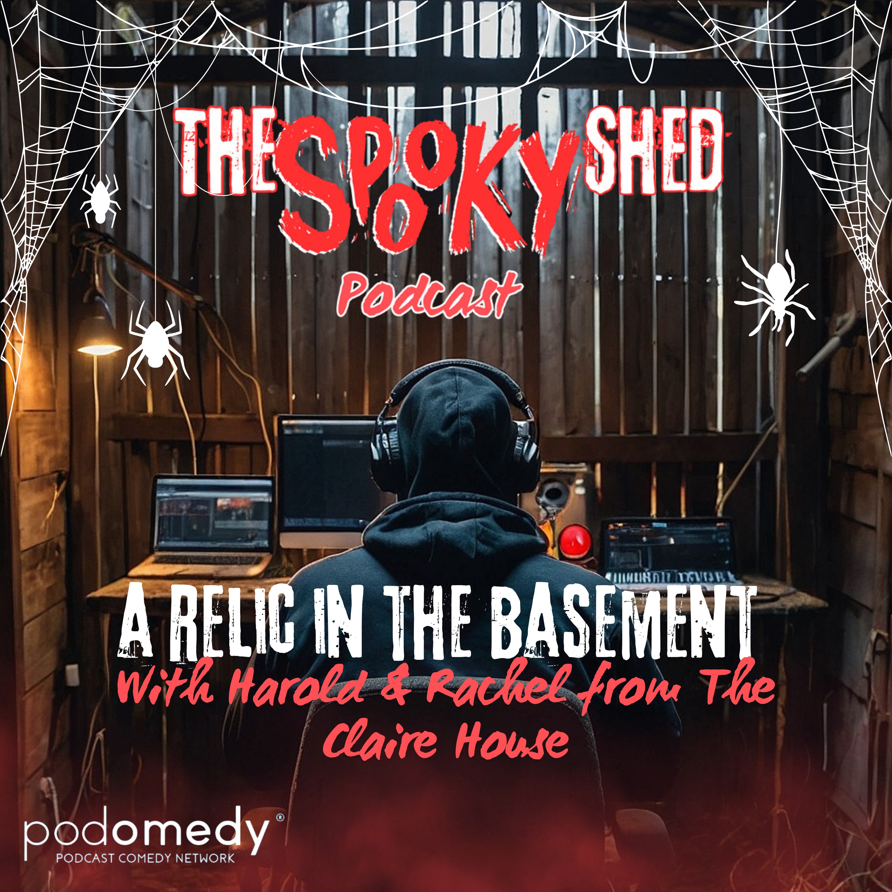 A Relic In The Basement! With Harold & Rachel of The Claire House! Ep.97