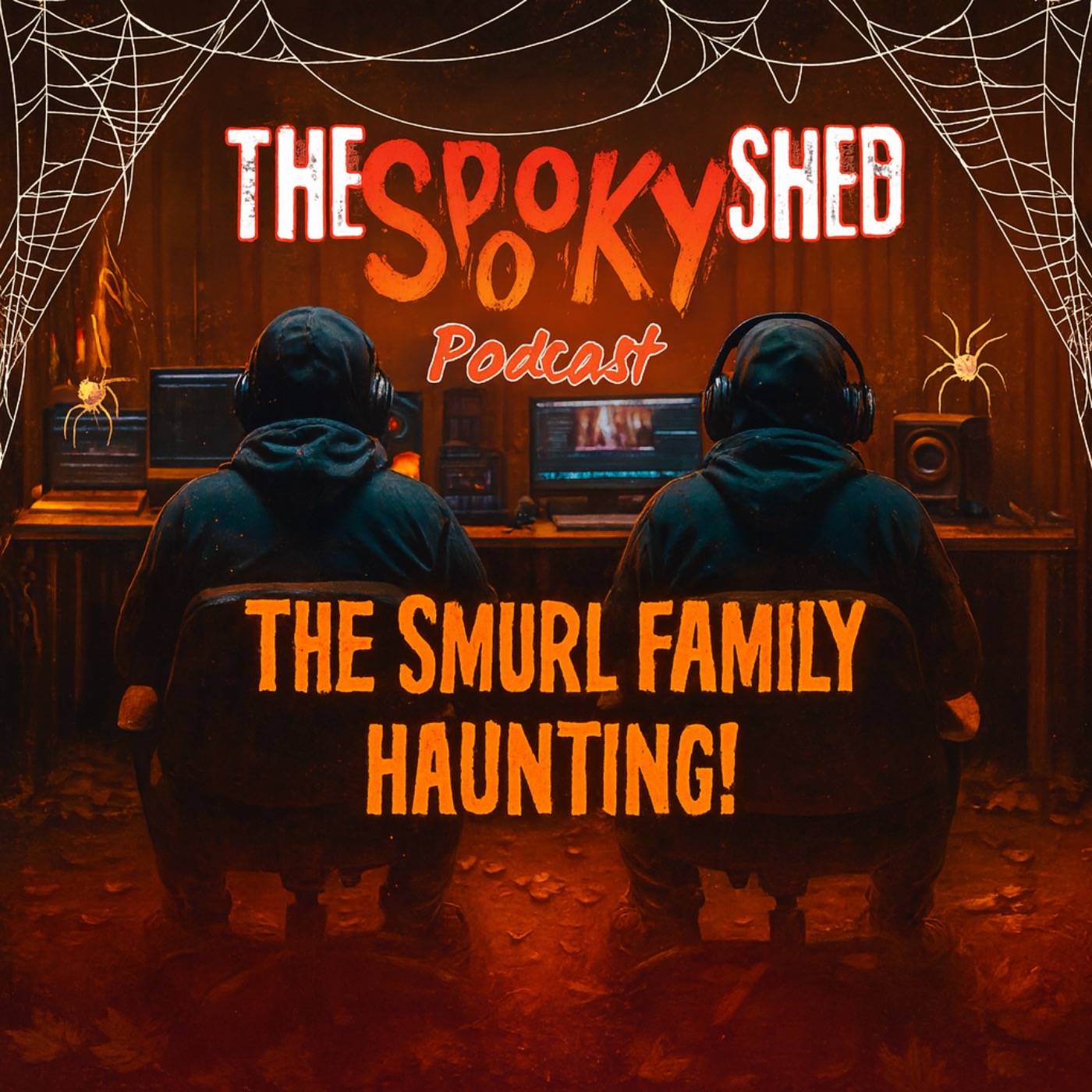 The Smurl Family Haunting! Ep.107 episode artwork