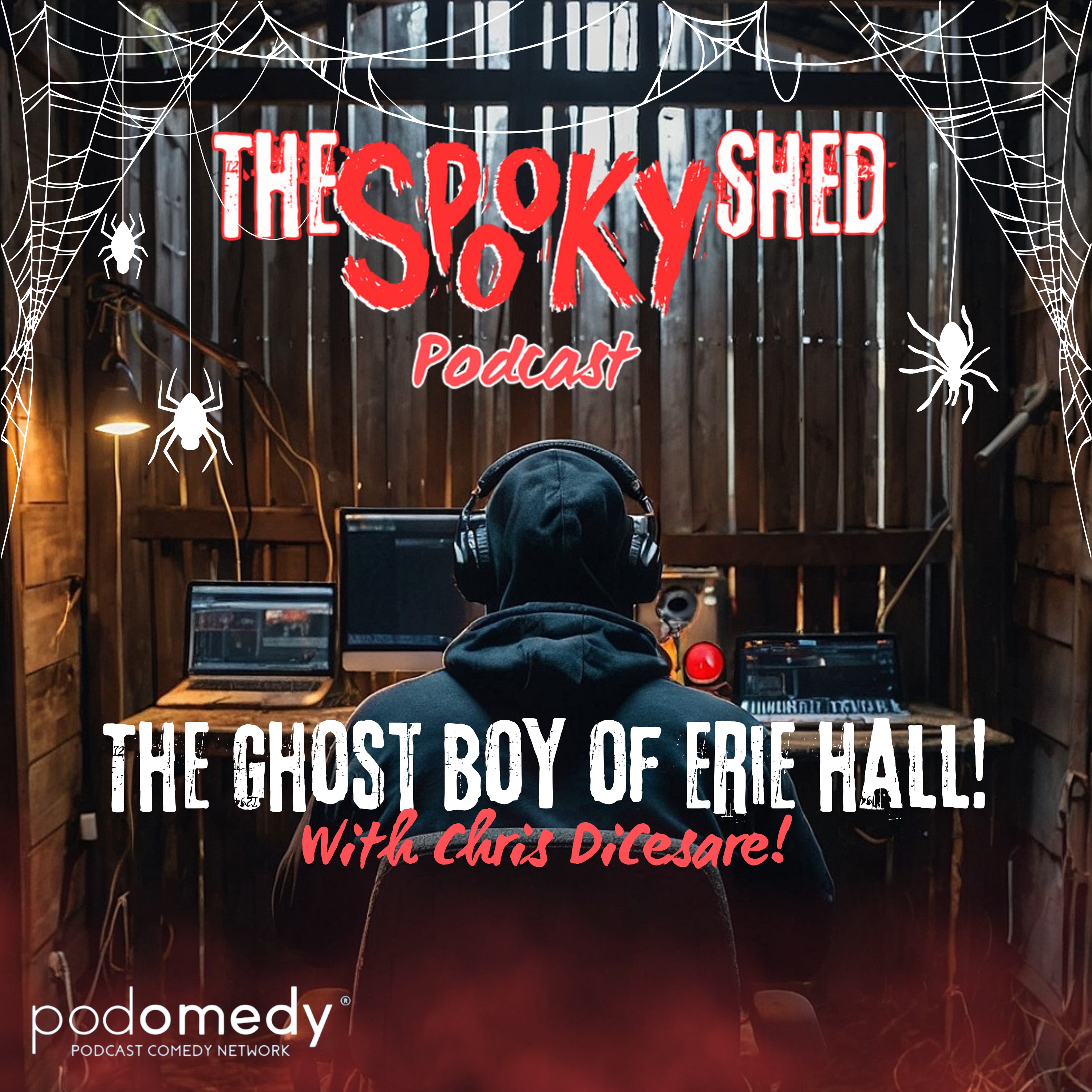 The Ghost Boy of Erie Hall! With Chris DiCesare! Ep.114 episode artwork