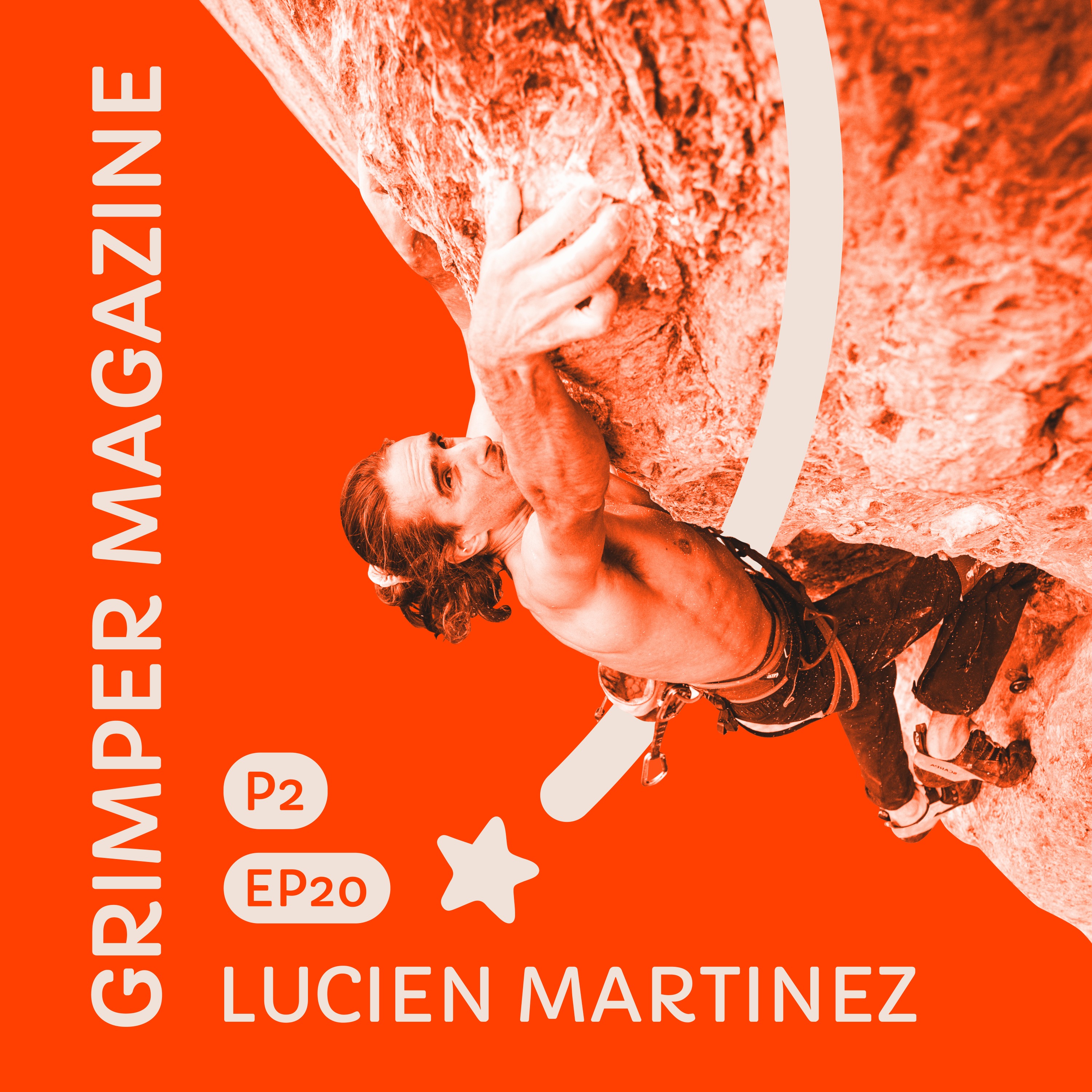 %2320 Lucien Martinez : l’évolution de l’escalade ! Partie 2