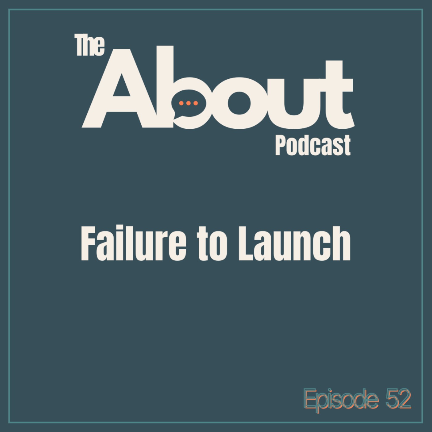 Failure to Launch episode artwork